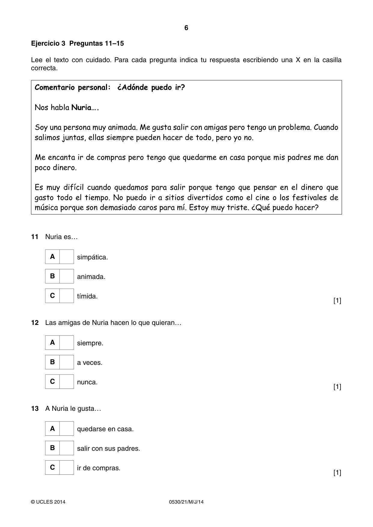 Cambridge IGCSE Spanish - Foreign Language 0530 2014 May/June Paper 2 · Variant 1 question paper, page 6 of 20