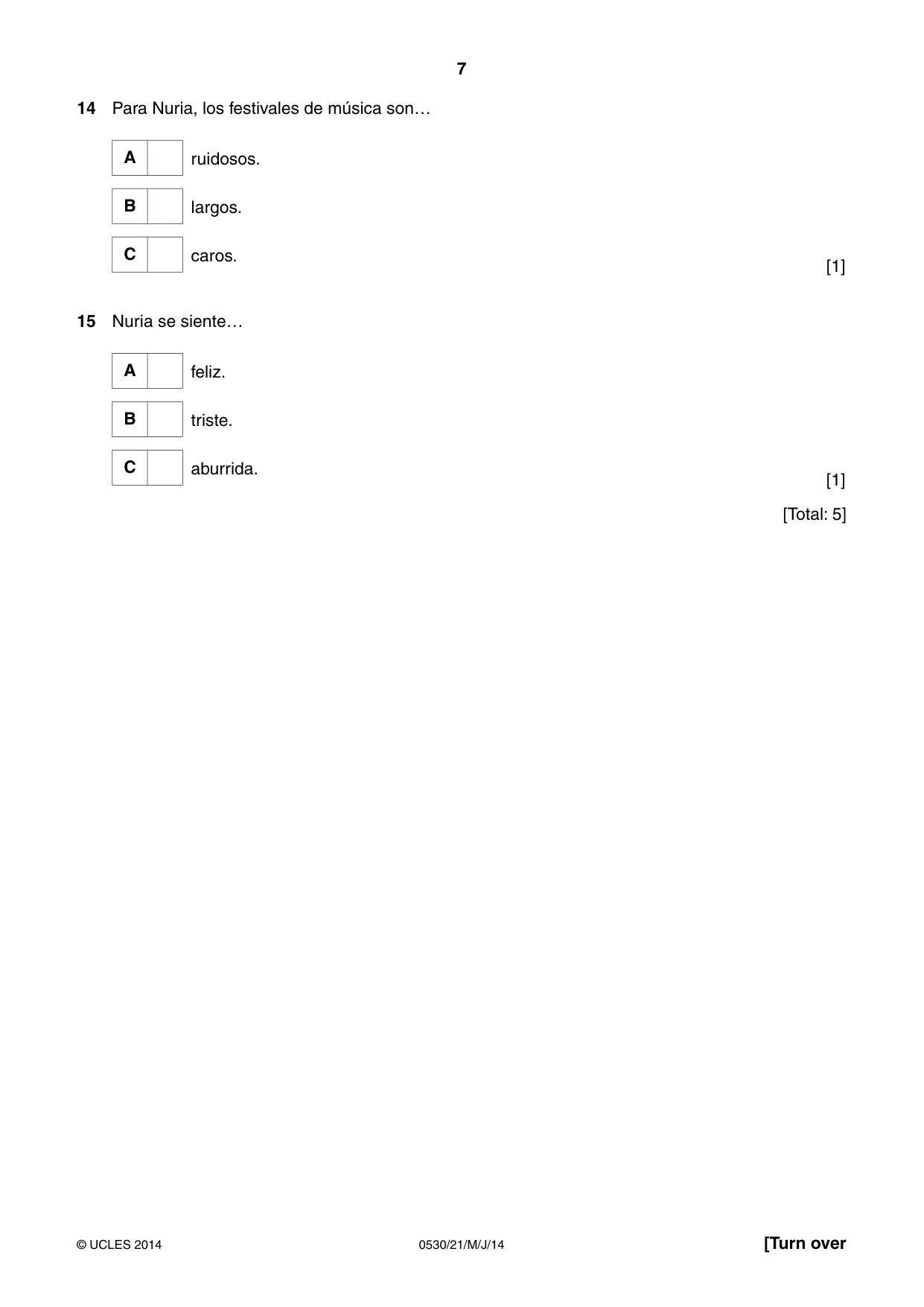 Cambridge IGCSE Spanish - Foreign Language 0530 2014 May/June Paper 2 · Variant 1 question paper, page 7 of 20