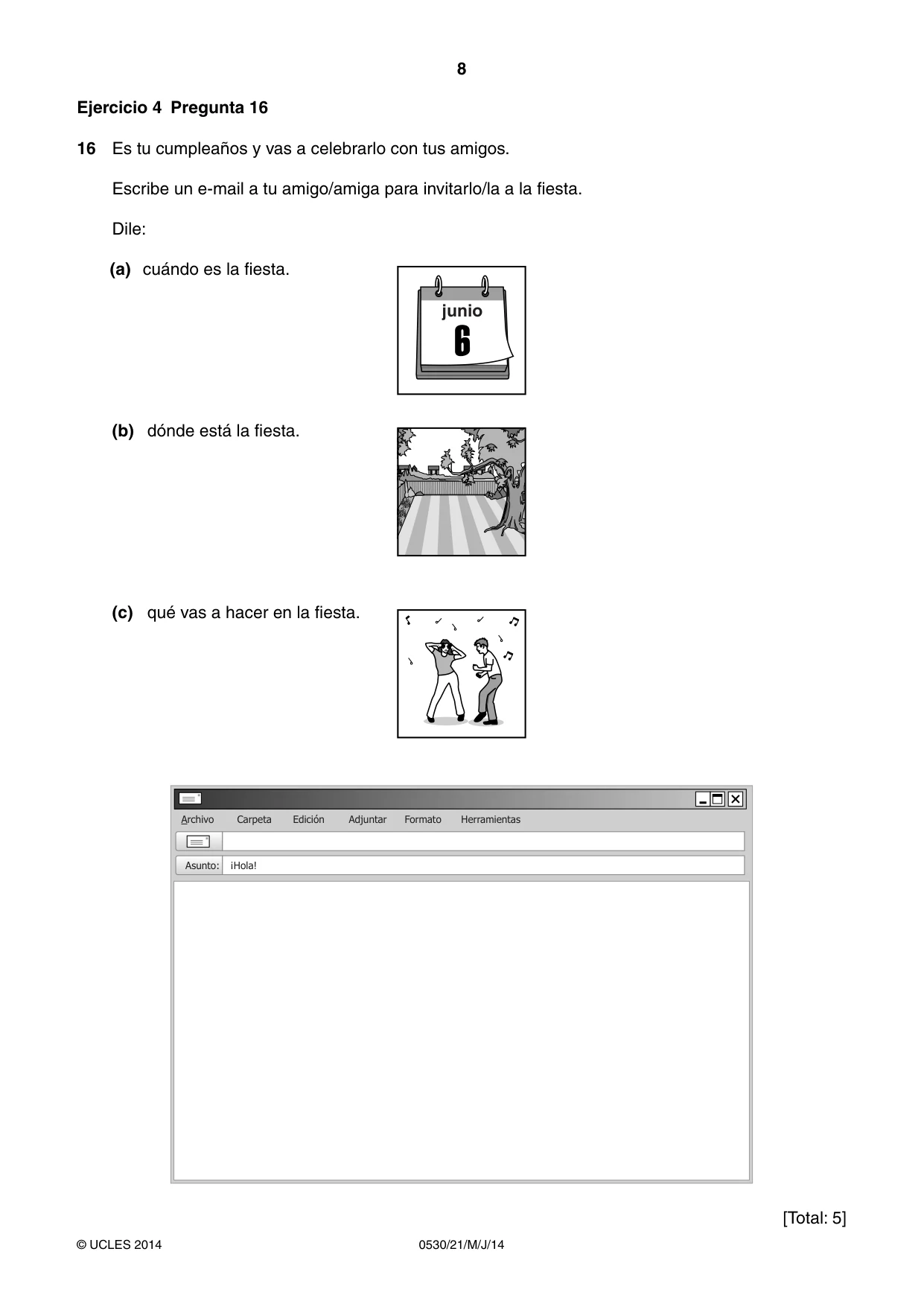 Cambridge IGCSE Spanish - Foreign Language 0530 2014 May/June Paper 2 · Variant 1 question paper, page 8 of 20