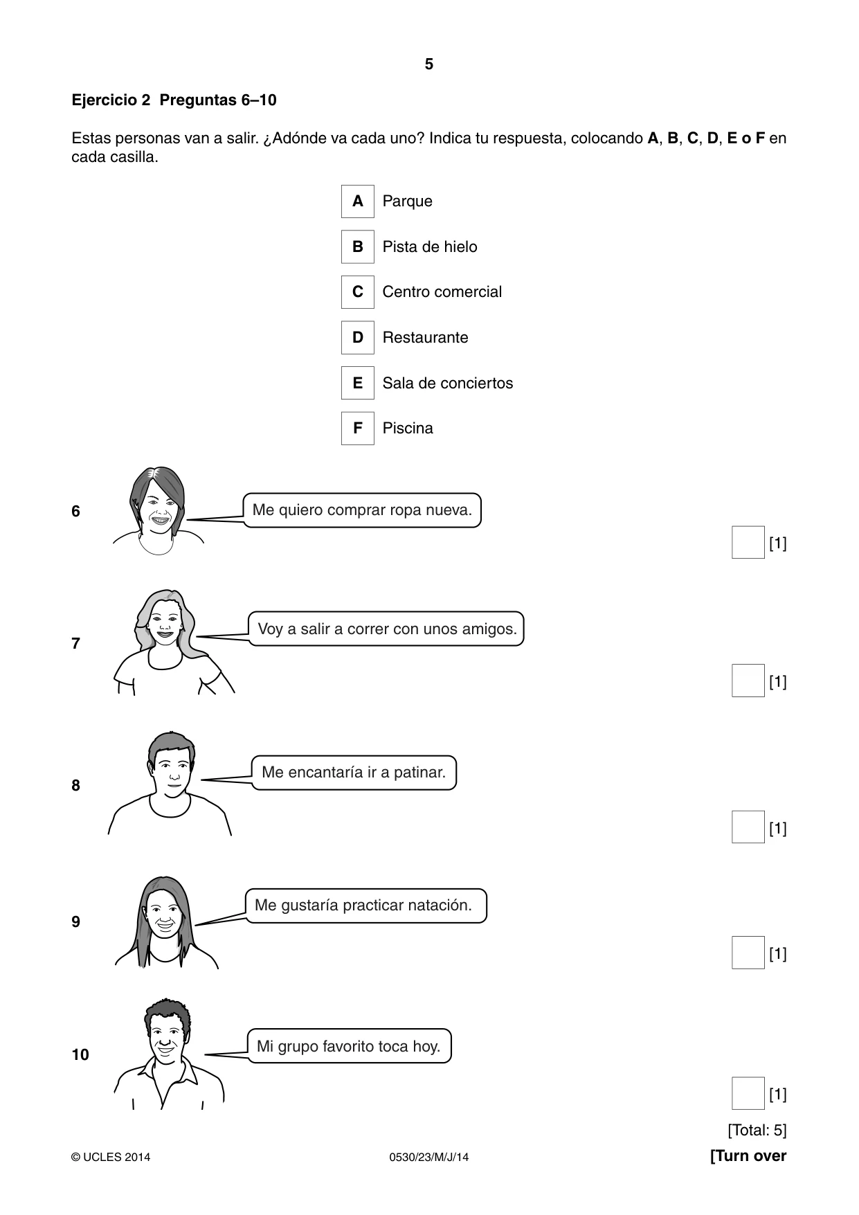 Cambridge IGCSE Spanish - Foreign Language 0530 2014 May/June Paper 2 · Variant 3 question paper, page 5 of 20