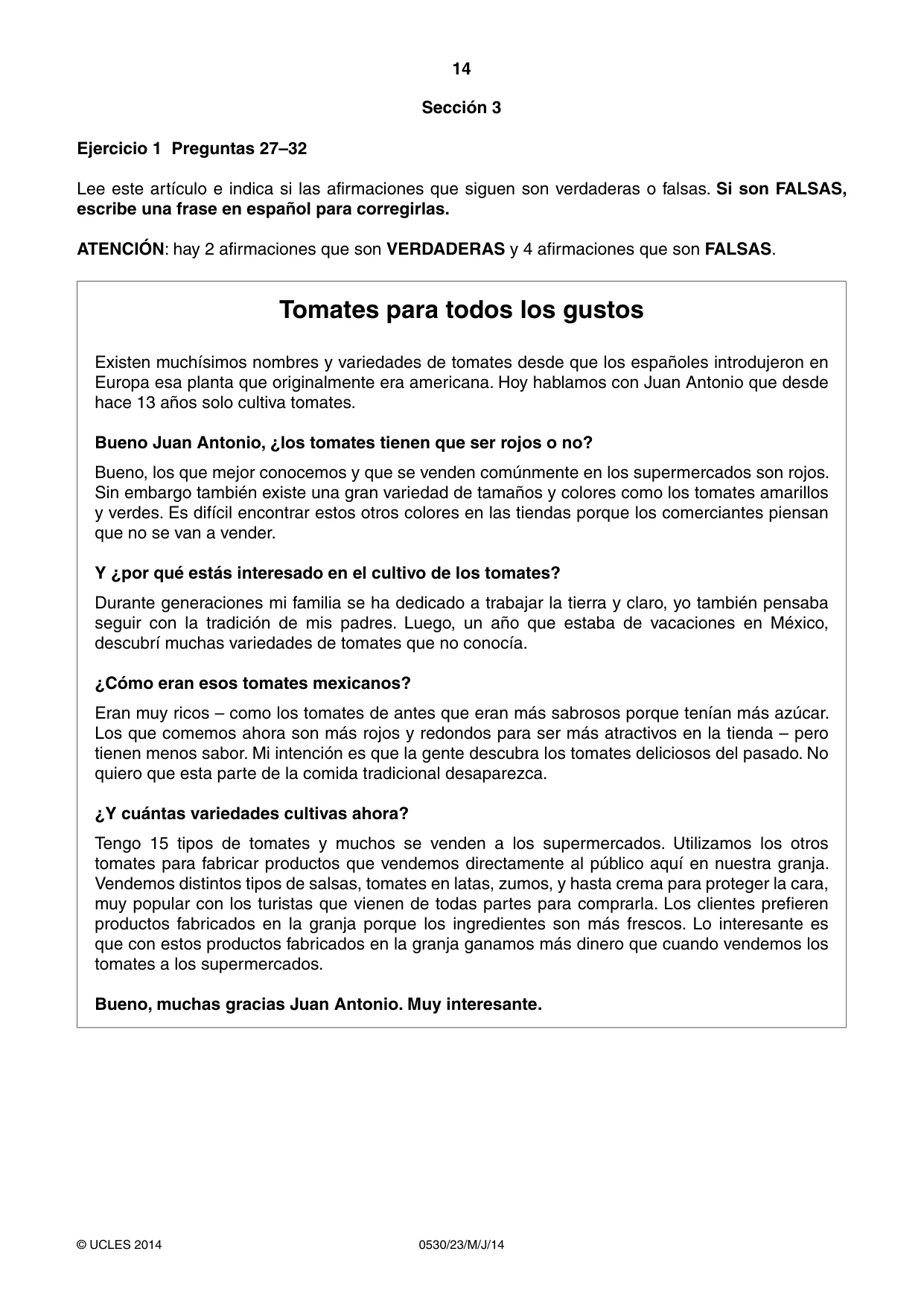 Cambridge IGCSE Spanish - Foreign Language 0530 2014 May/June Paper 2 · Variant 3 question paper, page 14 of 20