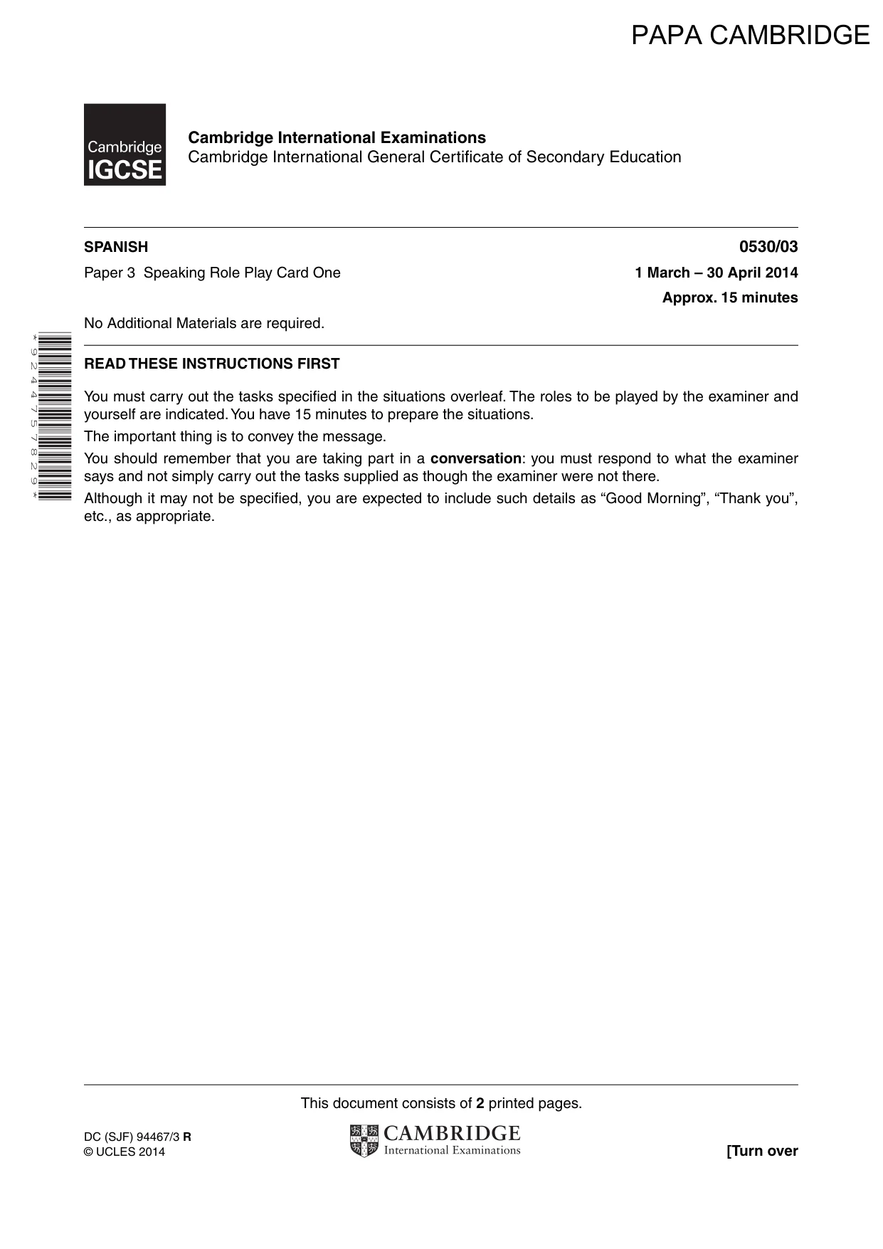 Cambridge IGCSE Spanish - Foreign Language 0530 2014 May/June Paper 3 · Variant 1 question paper, page 1 of 18
