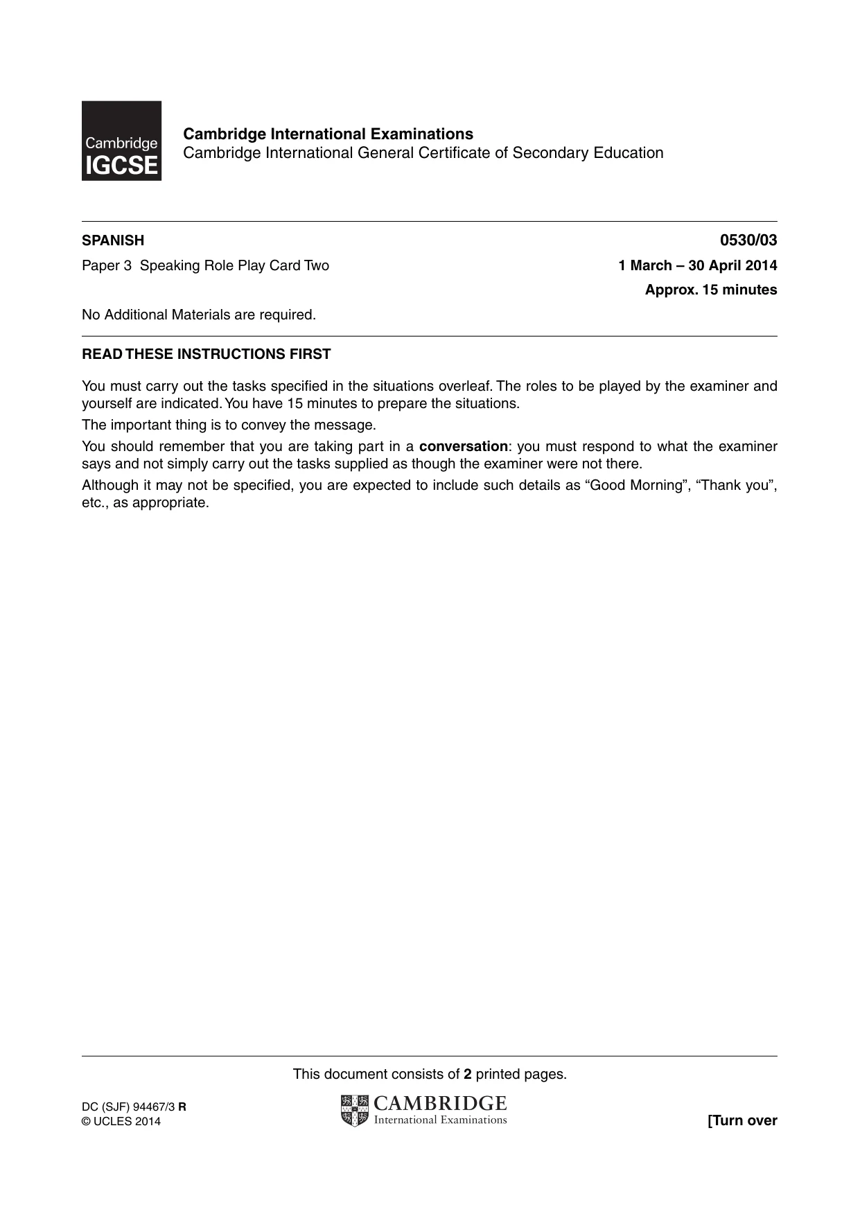 Cambridge IGCSE Spanish - Foreign Language 0530 2014 May/June Paper 3 · Variant 1 question paper, page 3 of 18