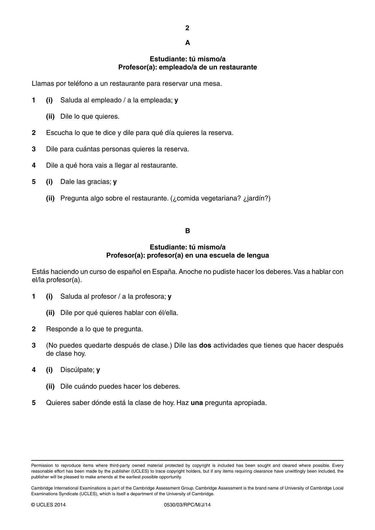 Cambridge IGCSE Spanish - Foreign Language 0530 2014 May/June Paper 3 · Variant 1 question paper, page 4 of 18