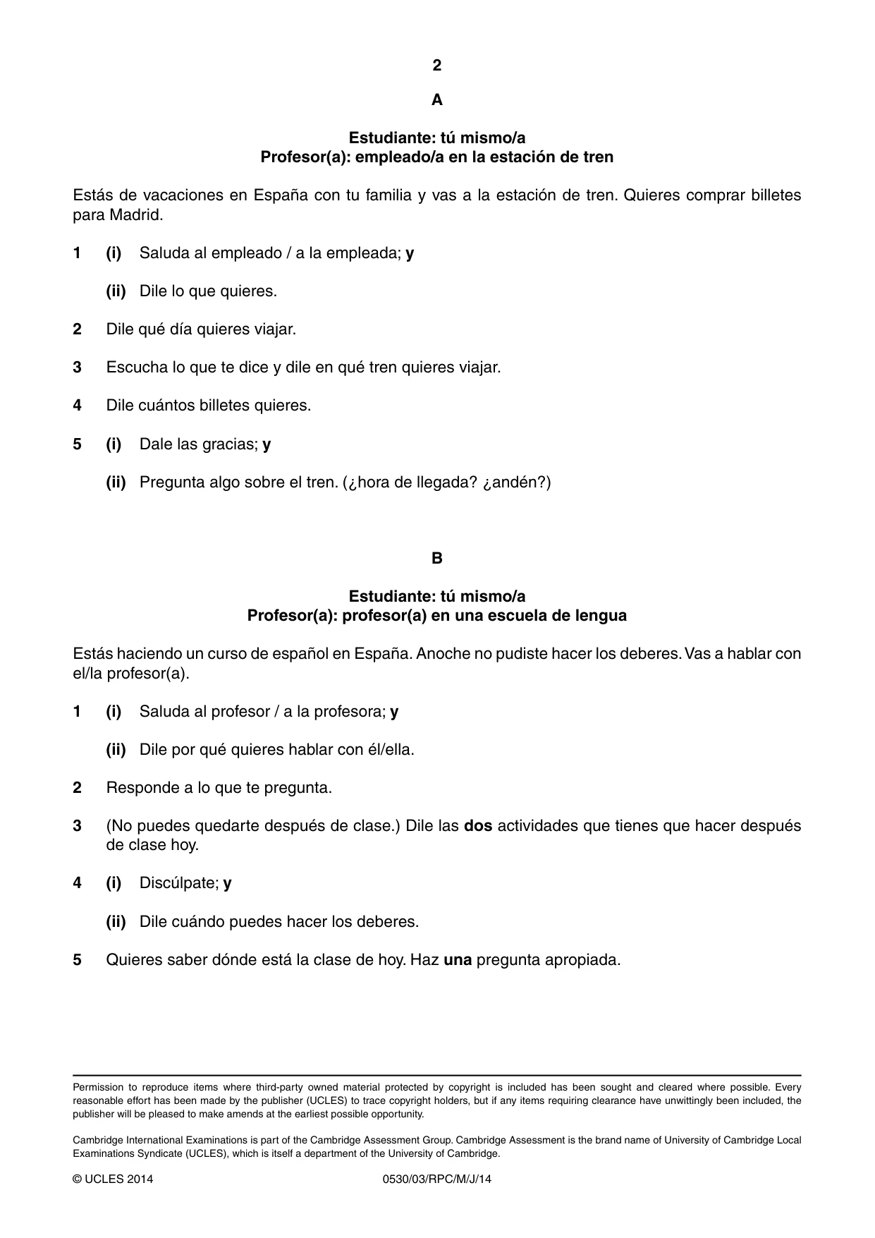 Cambridge IGCSE Spanish - Foreign Language 0530 2014 May/June Paper 3 · Variant 1 question paper, page 10 of 18