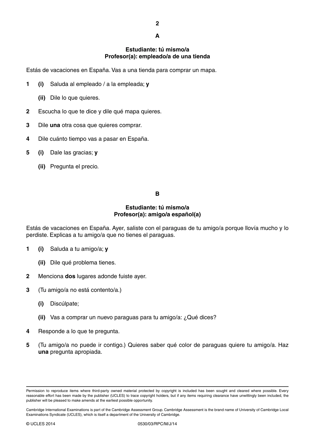 Cambridge IGCSE Spanish - Foreign Language 0530 2014 May/June Paper 3 · Variant 1 question paper, page 14 of 18