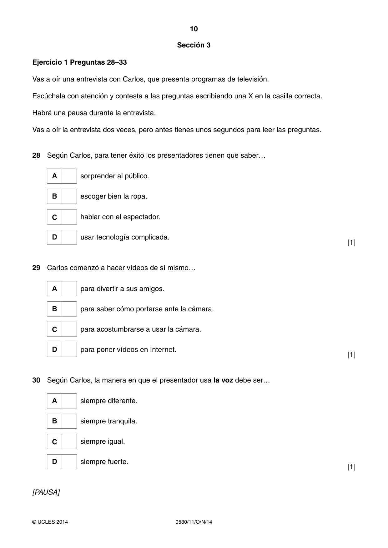Cambridge IGCSE Spanish - Foreign Language 0530 2014 Oct/Nov Paper 1 · Variant 1 question paper, page 10 of 12