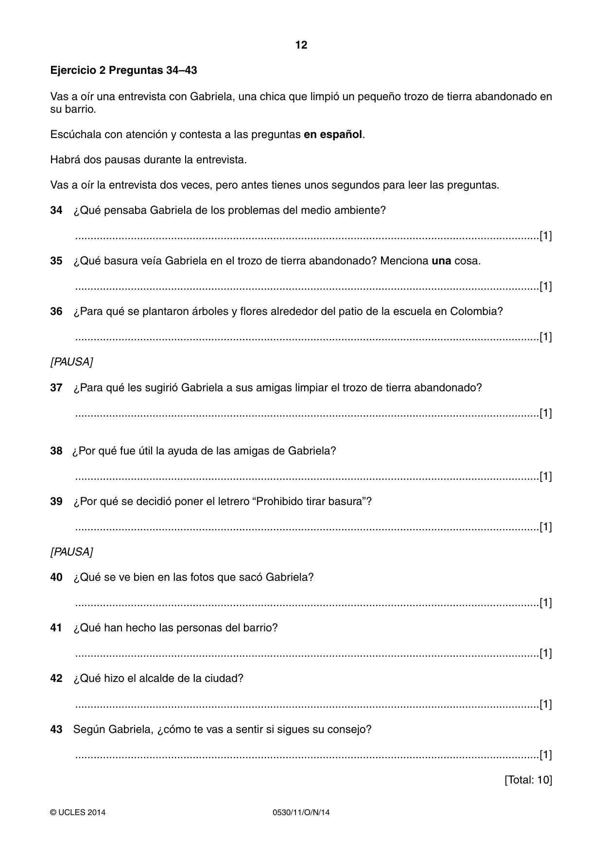 Cambridge IGCSE Spanish - Foreign Language 0530 2014 Oct/Nov Paper 1 · Variant 1 question paper, page 12 of 12