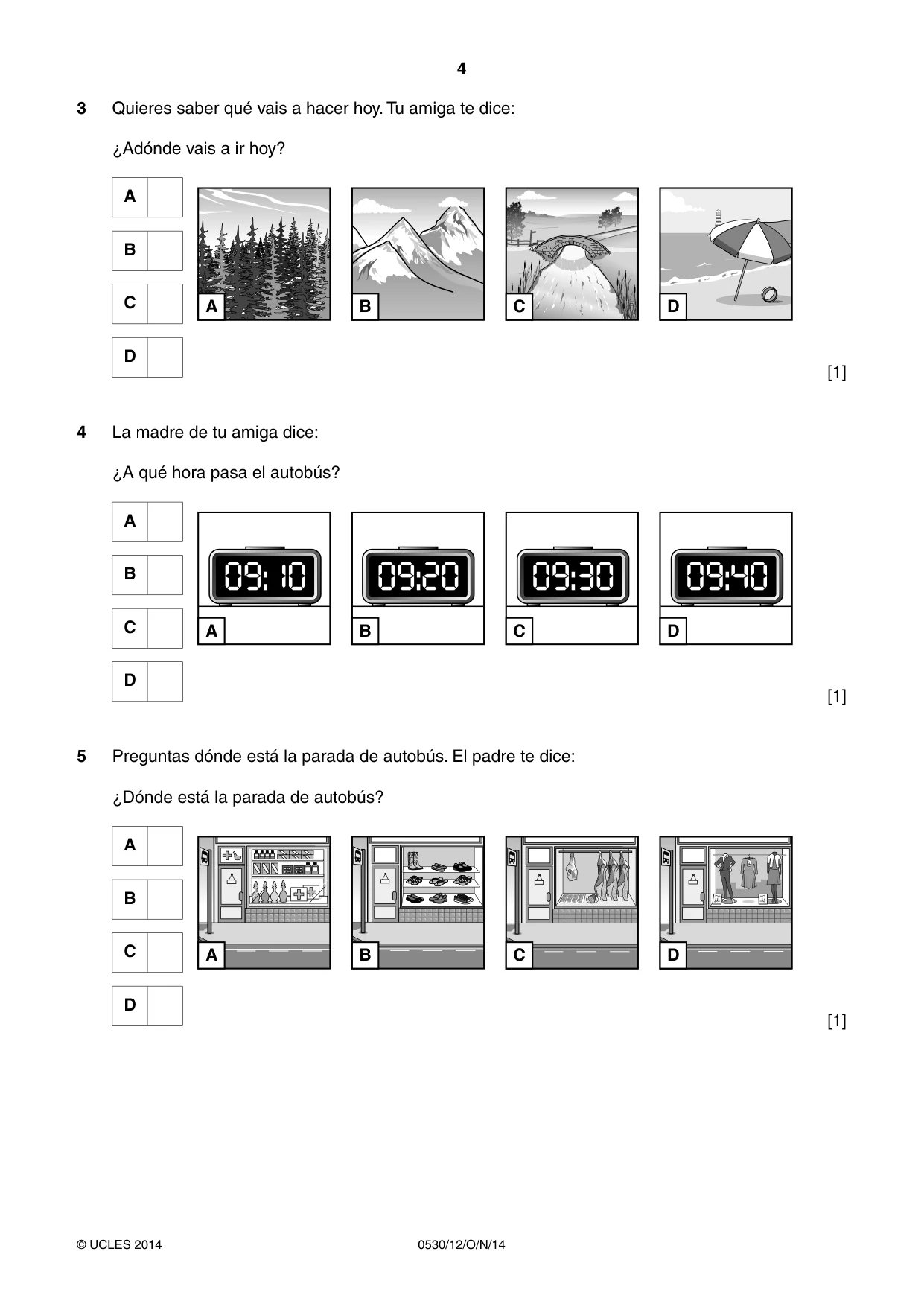 Cambridge IGCSE Spanish - Foreign Language 0530 2014 Oct/Nov Paper 1 · Variant 2 question paper, page 4 of 12