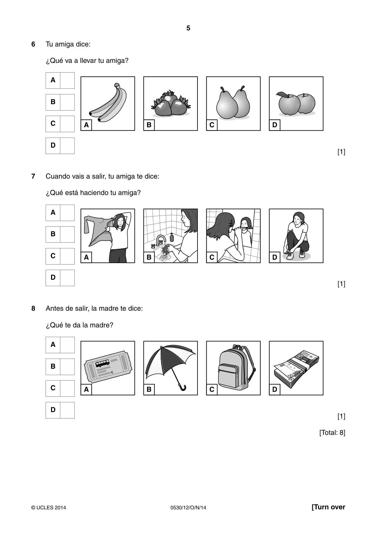 Cambridge IGCSE Spanish - Foreign Language 0530 2014 Oct/Nov Paper 1 · Variant 2 question paper, page 5 of 12