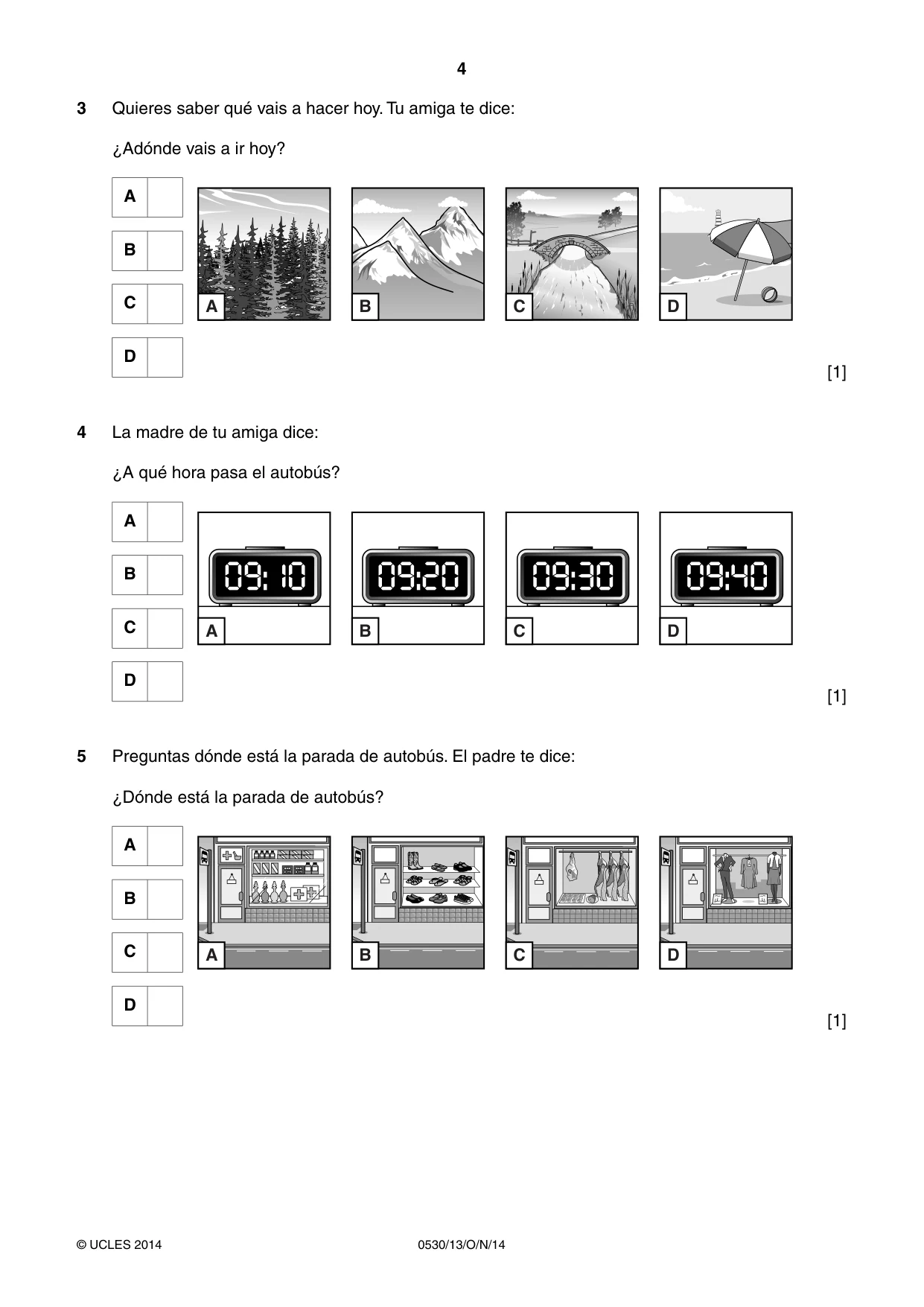 Cambridge IGCSE Spanish - Foreign Language 0530 2014 Oct/Nov Paper 1 · Variant 3 question paper, page 4 of 12