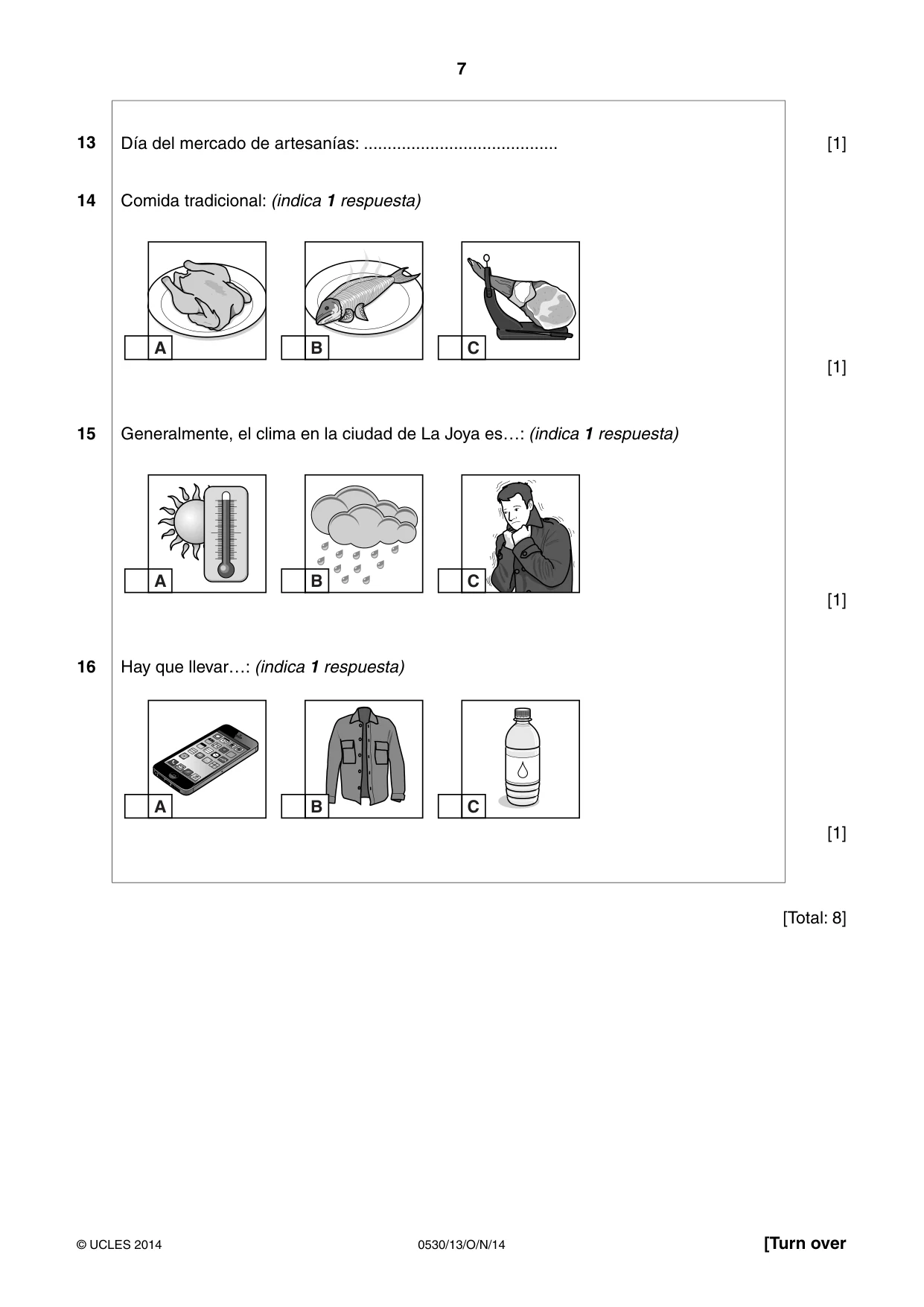 Cambridge IGCSE Spanish - Foreign Language 0530 2014 Oct/Nov Paper 1 · Variant 3 question paper, page 7 of 12