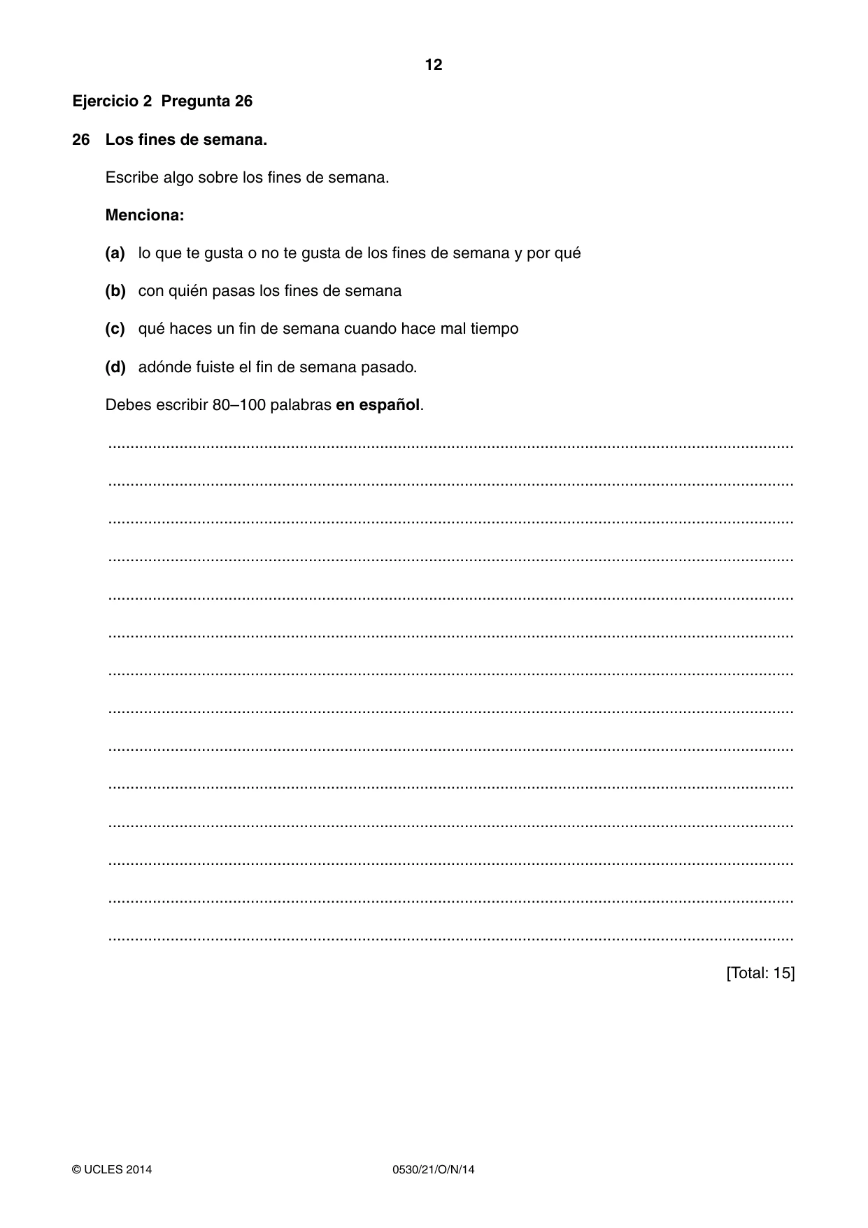 Cambridge IGCSE Spanish - Foreign Language 0530 2014 Oct/Nov Paper 2 · Variant 1 question paper, page 12 of 20