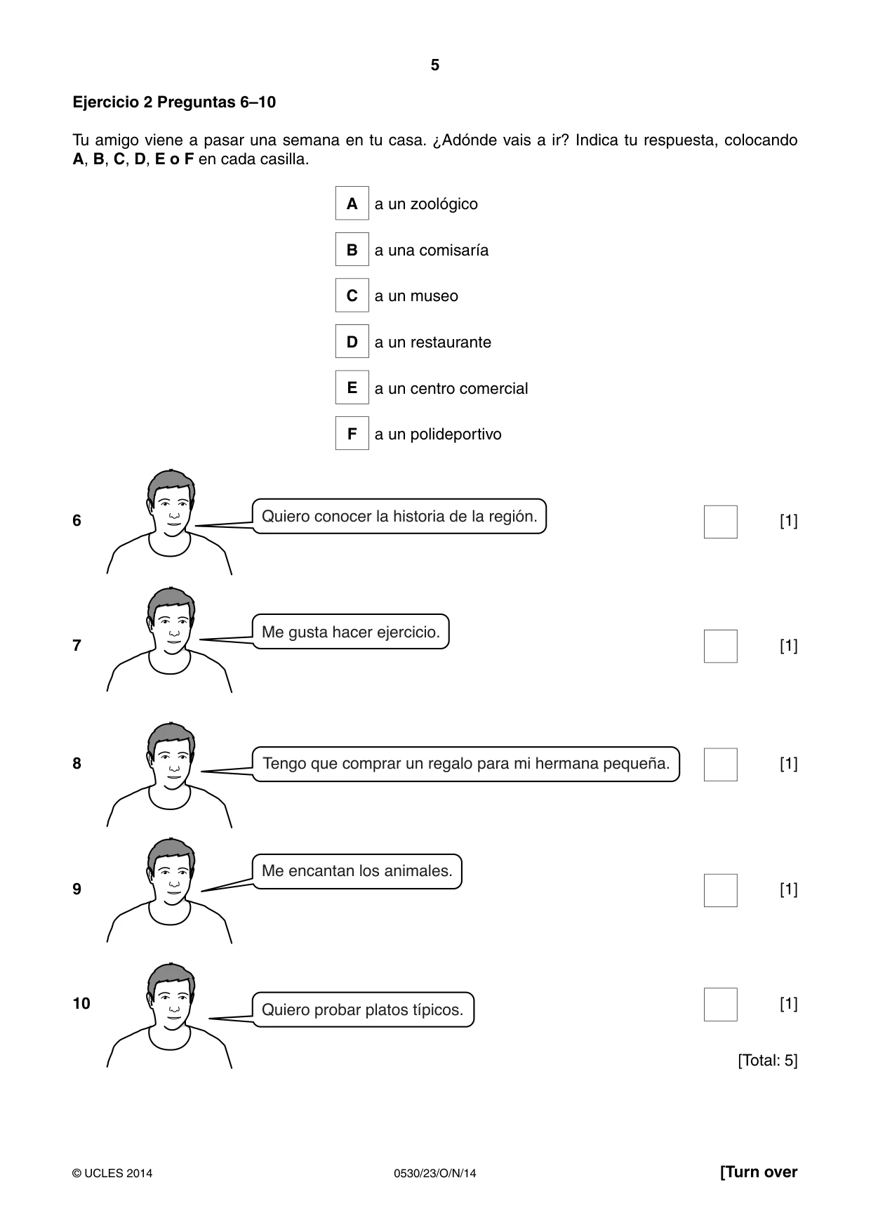 Cambridge IGCSE Spanish - Foreign Language 0530 2014 Oct/Nov Paper 2 · Variant 3 question paper, page 5 of 20