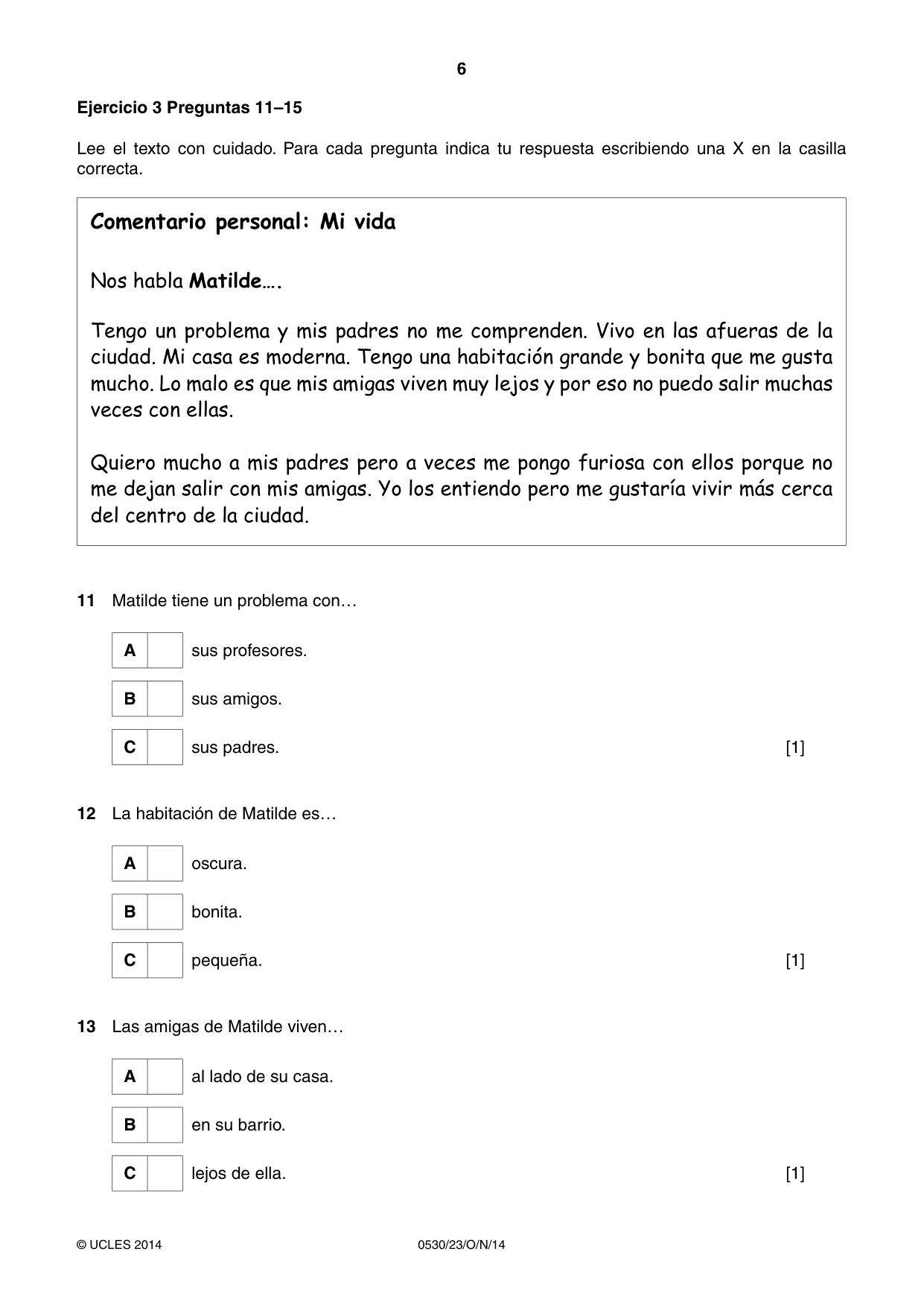 Cambridge IGCSE Spanish - Foreign Language 0530 2014 Oct/Nov Paper 2 · Variant 3 question paper, page 6 of 20