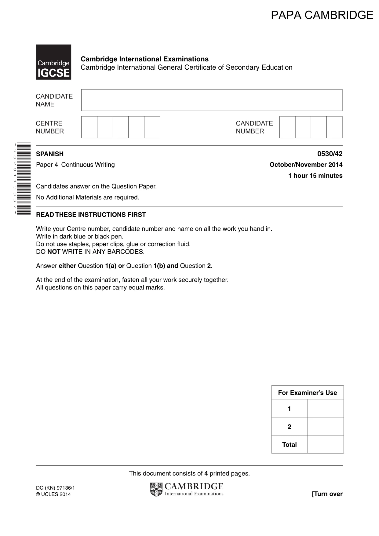 Cambridge IGCSE Spanish - Foreign Language 0530 2014 Oct/Nov Paper 4 · Variant 2 question paper, page 1 of 4