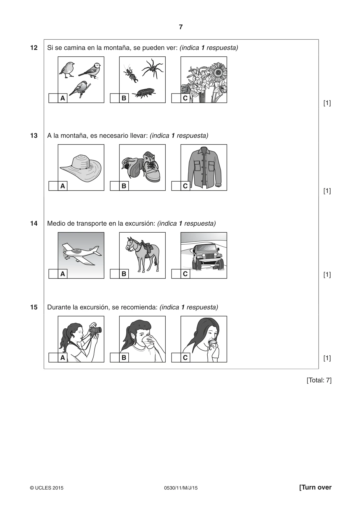 Cambridge IGCSE Spanish - Foreign Language 0530 2015 May/June Paper 1 · Variant 1 question paper, page 7 of 12