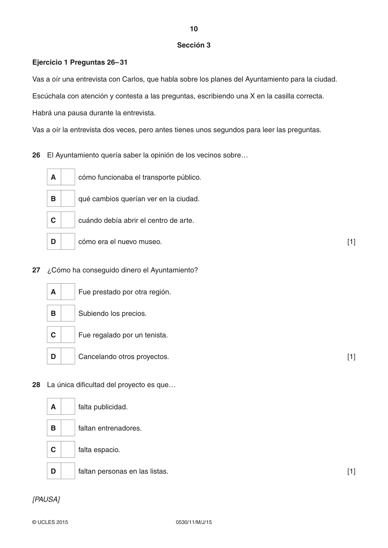 Cambridge IGCSE Spanish - Foreign Language 0530 2015 May/June Paper 1 · Variant 1 question paper, page 10 of 12