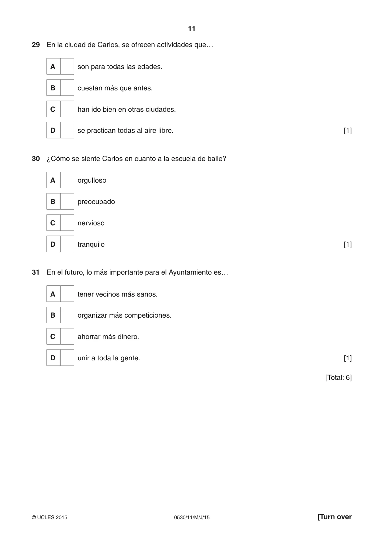 Cambridge IGCSE Spanish - Foreign Language 0530 2015 May/June Paper 1 · Variant 1 question paper, page 11 of 12