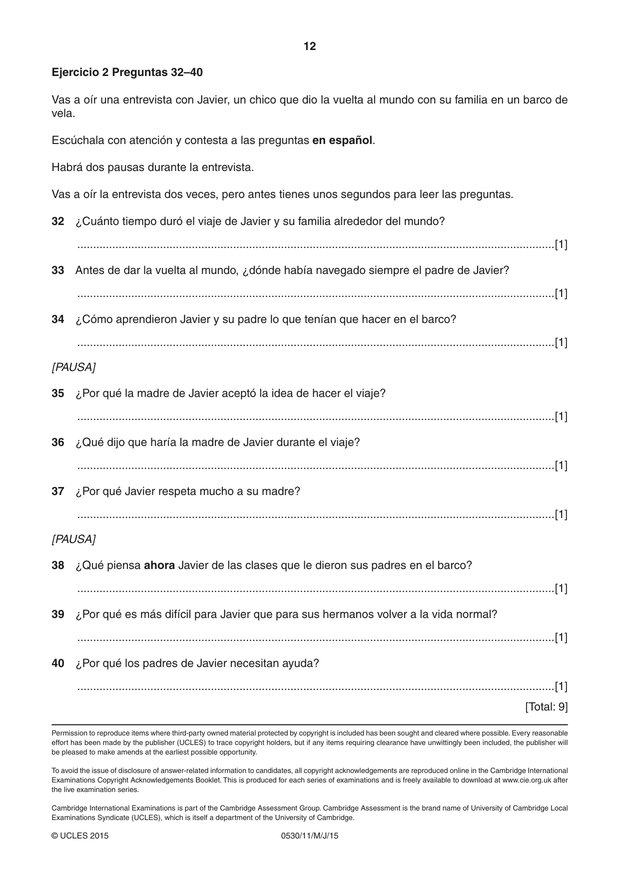 Cambridge IGCSE Spanish - Foreign Language 0530 2015 May/June Paper 1 · Variant 1 question paper, page 12 of 12