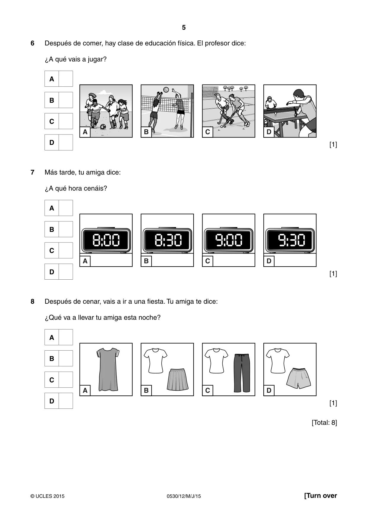 Cambridge IGCSE Spanish - Foreign Language 0530 2015 May/June Paper 1 · Variant 2 question paper, page 5 of 12