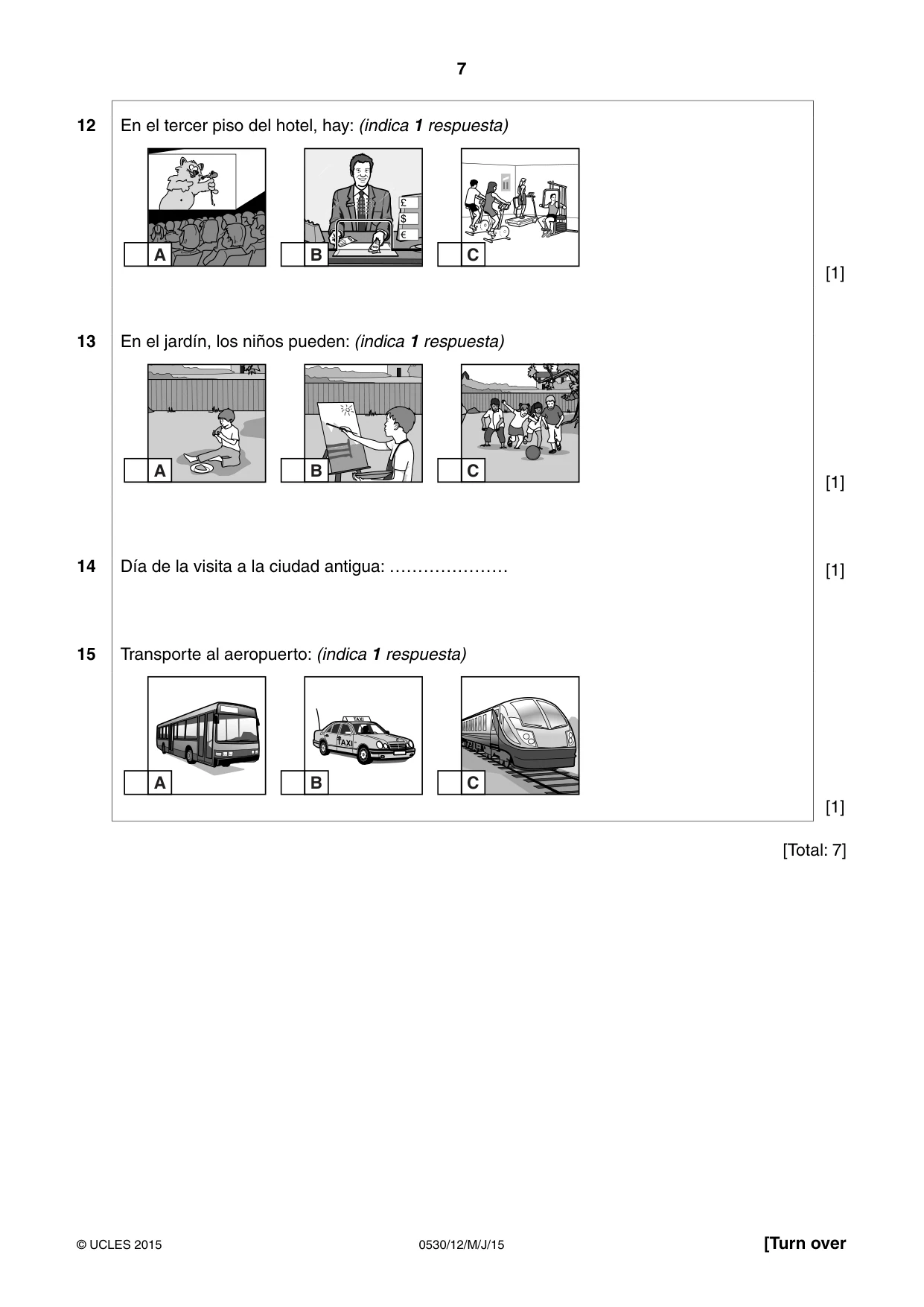 Cambridge IGCSE Spanish - Foreign Language 0530 2015 May/June Paper 1 · Variant 2 question paper, page 7 of 12