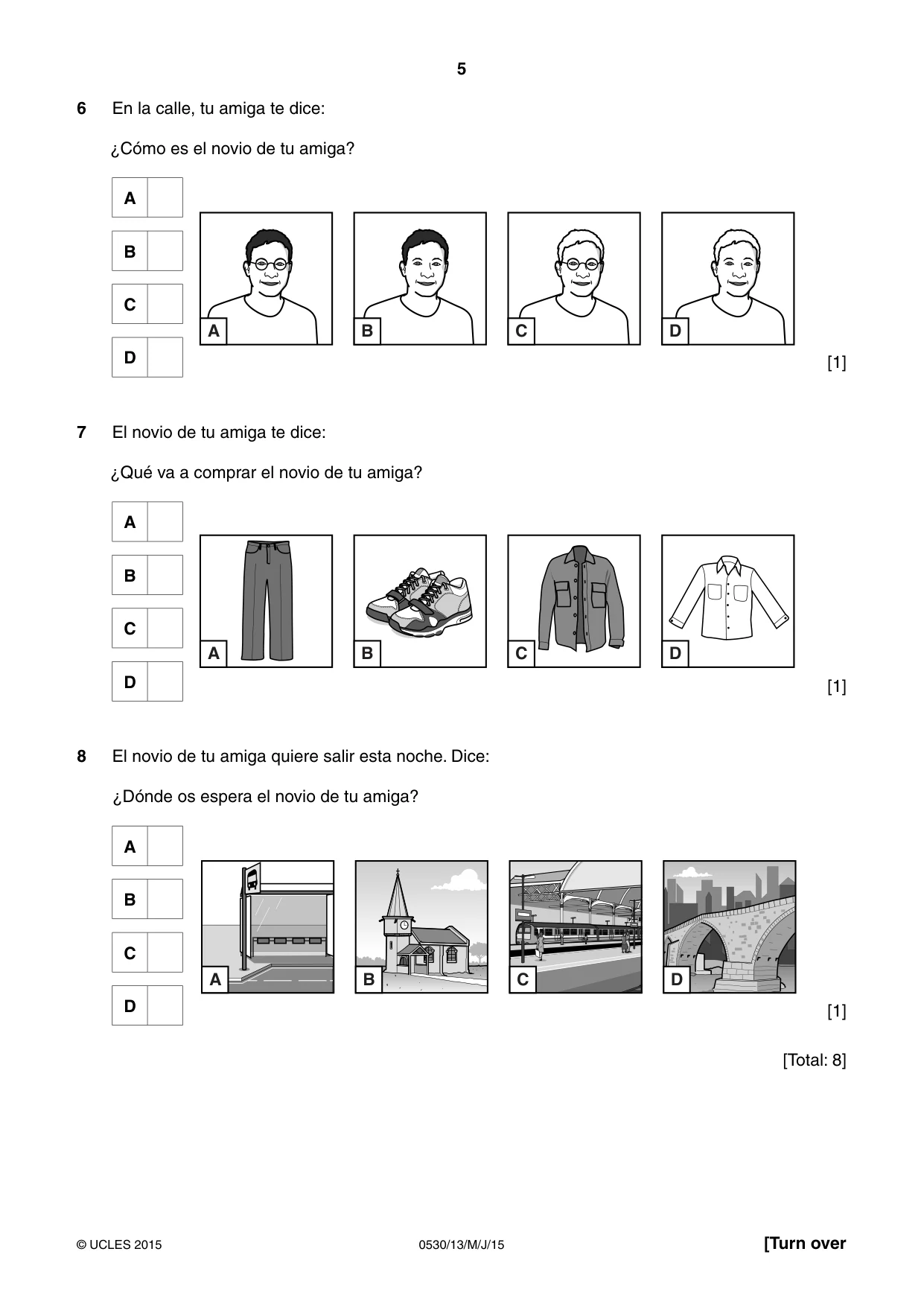 Cambridge IGCSE Spanish - Foreign Language 0530 2015 May/June Paper 1 · Variant 3 question paper, page 5 of 12