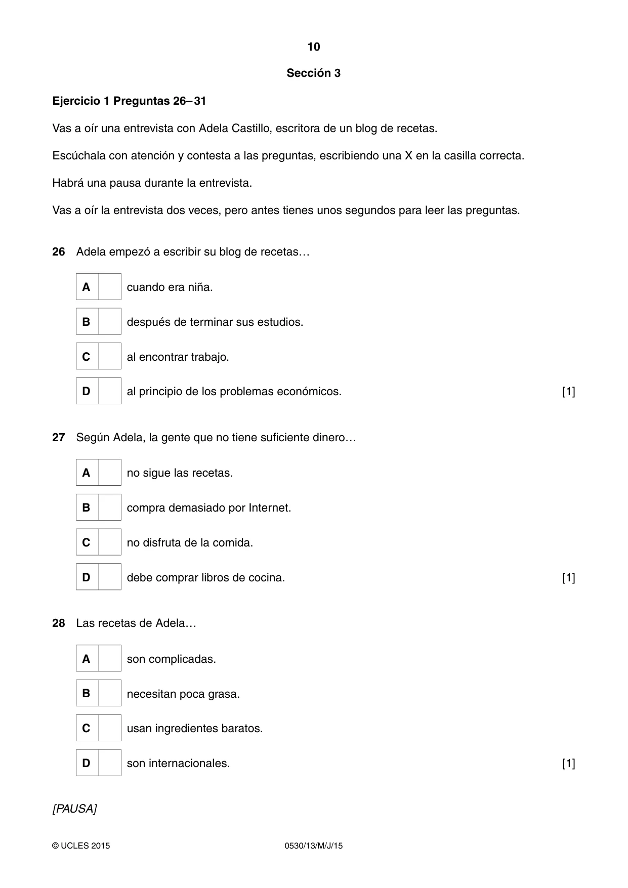 Cambridge IGCSE Spanish - Foreign Language 0530 2015 May/June Paper 1 · Variant 3 question paper, page 10 of 12