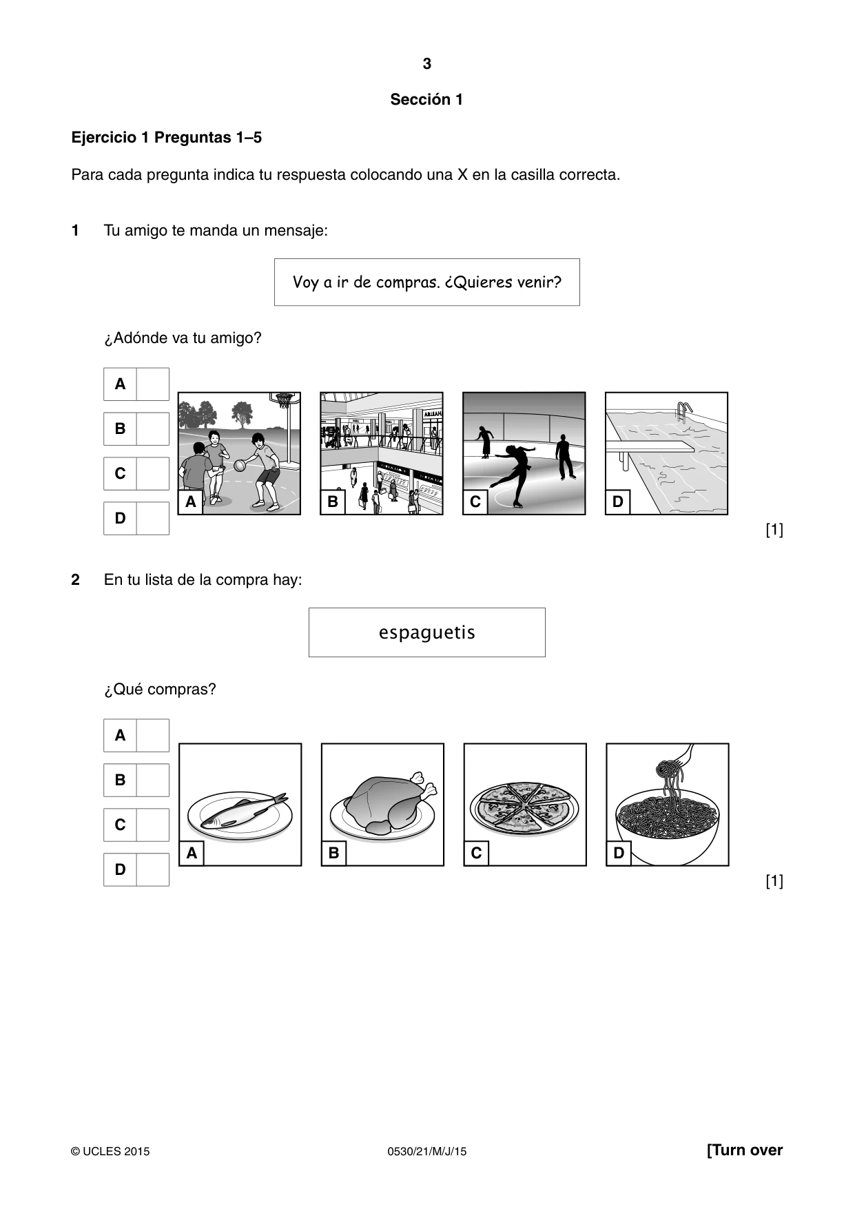 Cambridge IGCSE Spanish - Foreign Language 0530 2015 May/June Paper 2 · Variant 1 question paper, page 3 of 16