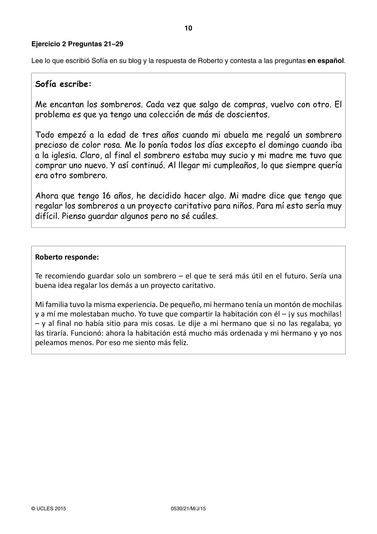 Cambridge IGCSE Spanish - Foreign Language 0530 2015 May/June Paper 2 · Variant 1 question paper, page 10 of 16