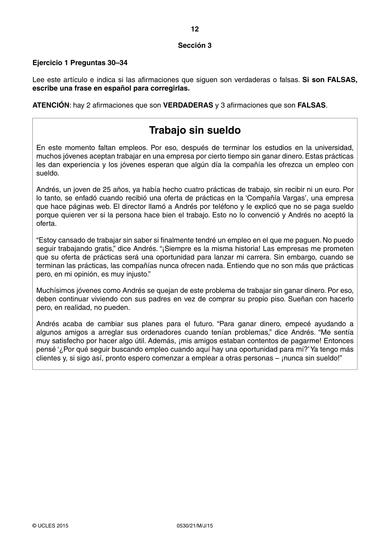 Cambridge IGCSE Spanish - Foreign Language 0530 2015 May/June Paper 2 · Variant 1 question paper, page 12 of 16