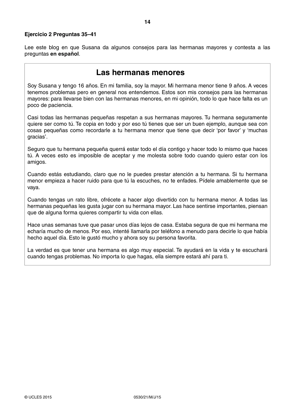 Cambridge IGCSE Spanish - Foreign Language 0530 2015 May/June Paper 2 · Variant 1 question paper, page 14 of 16