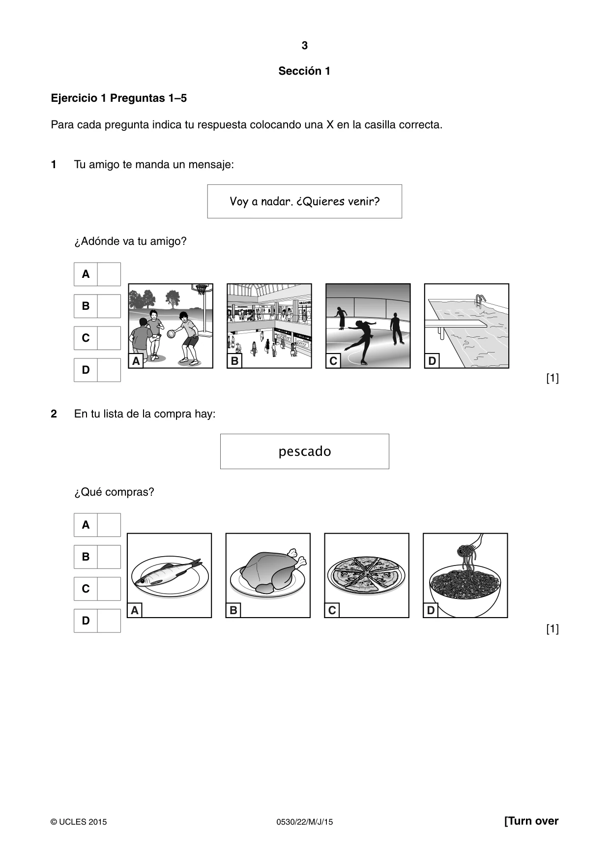 Cambridge IGCSE Spanish - Foreign Language 0530 2015 May/June Paper 2 · Variant 2 question paper, page 3 of 16