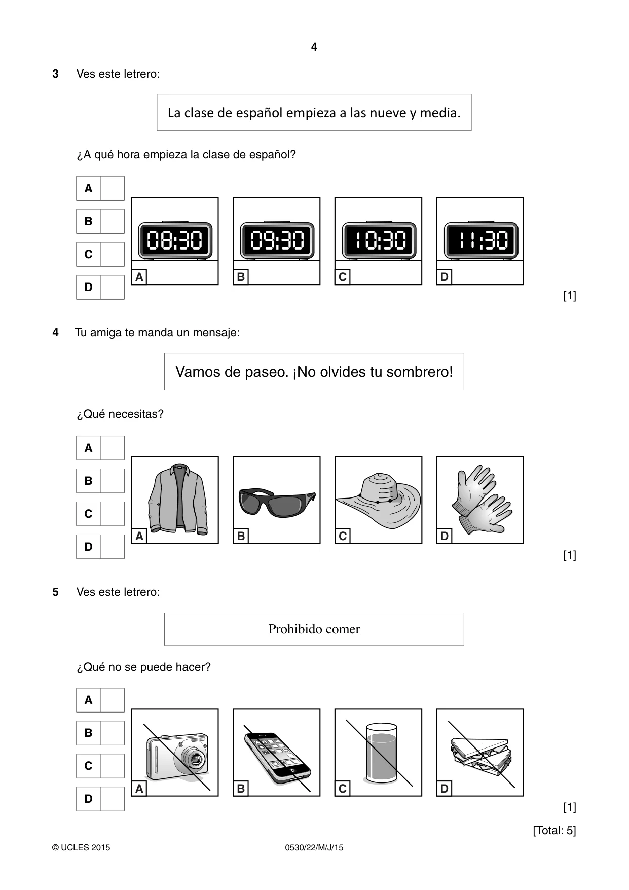 Cambridge IGCSE Spanish - Foreign Language 0530 2015 May/June Paper 2 · Variant 2 question paper, page 4 of 16