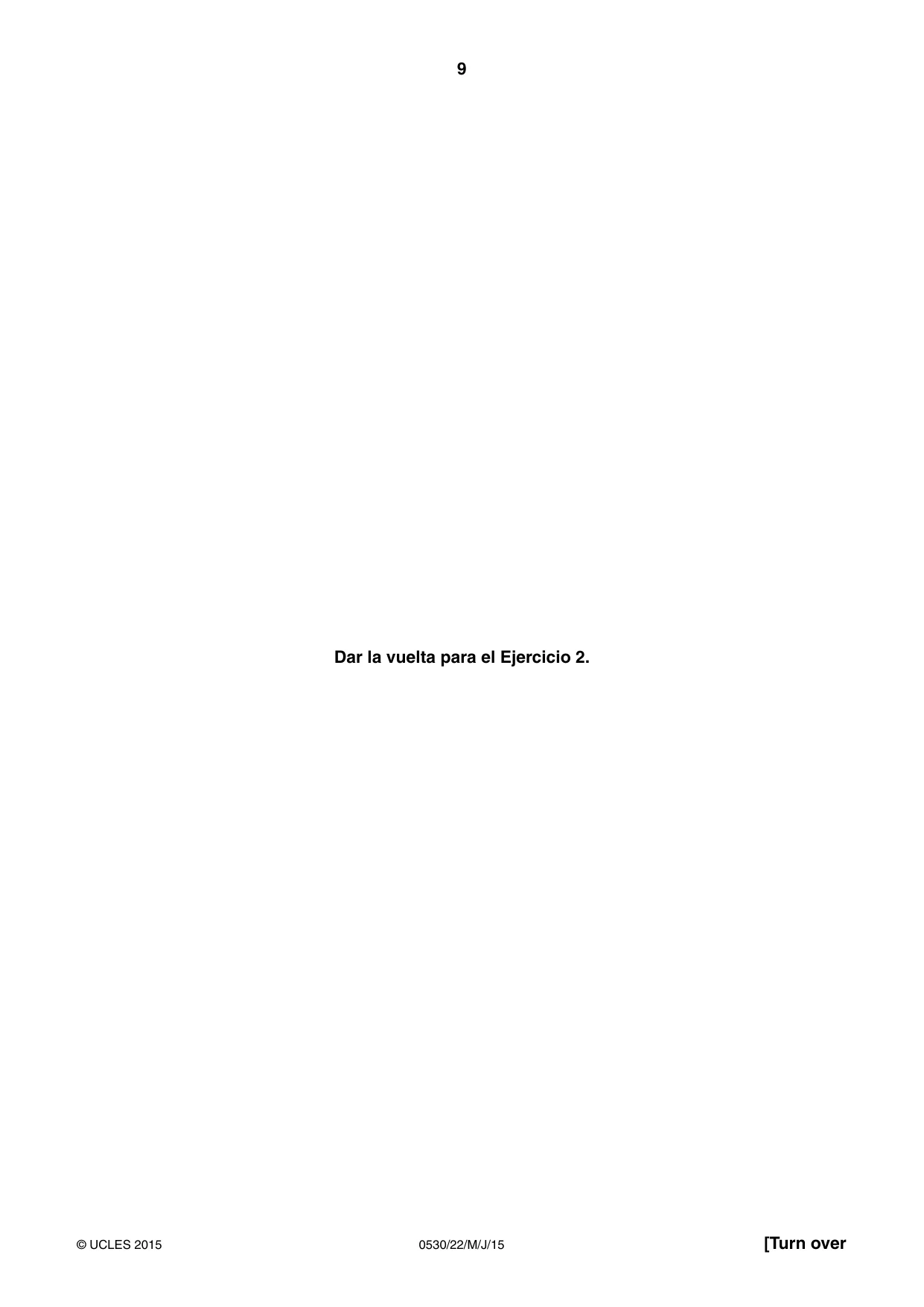 Cambridge IGCSE Spanish - Foreign Language 0530 2015 May/June Paper 2 · Variant 2 question paper, page 9 of 16