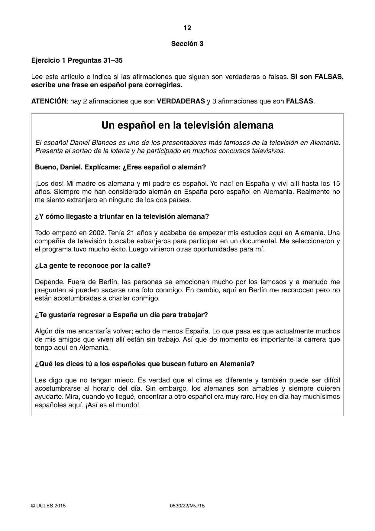Cambridge IGCSE Spanish - Foreign Language 0530 2015 May/June Paper 2 · Variant 2 question paper, page 12 of 16