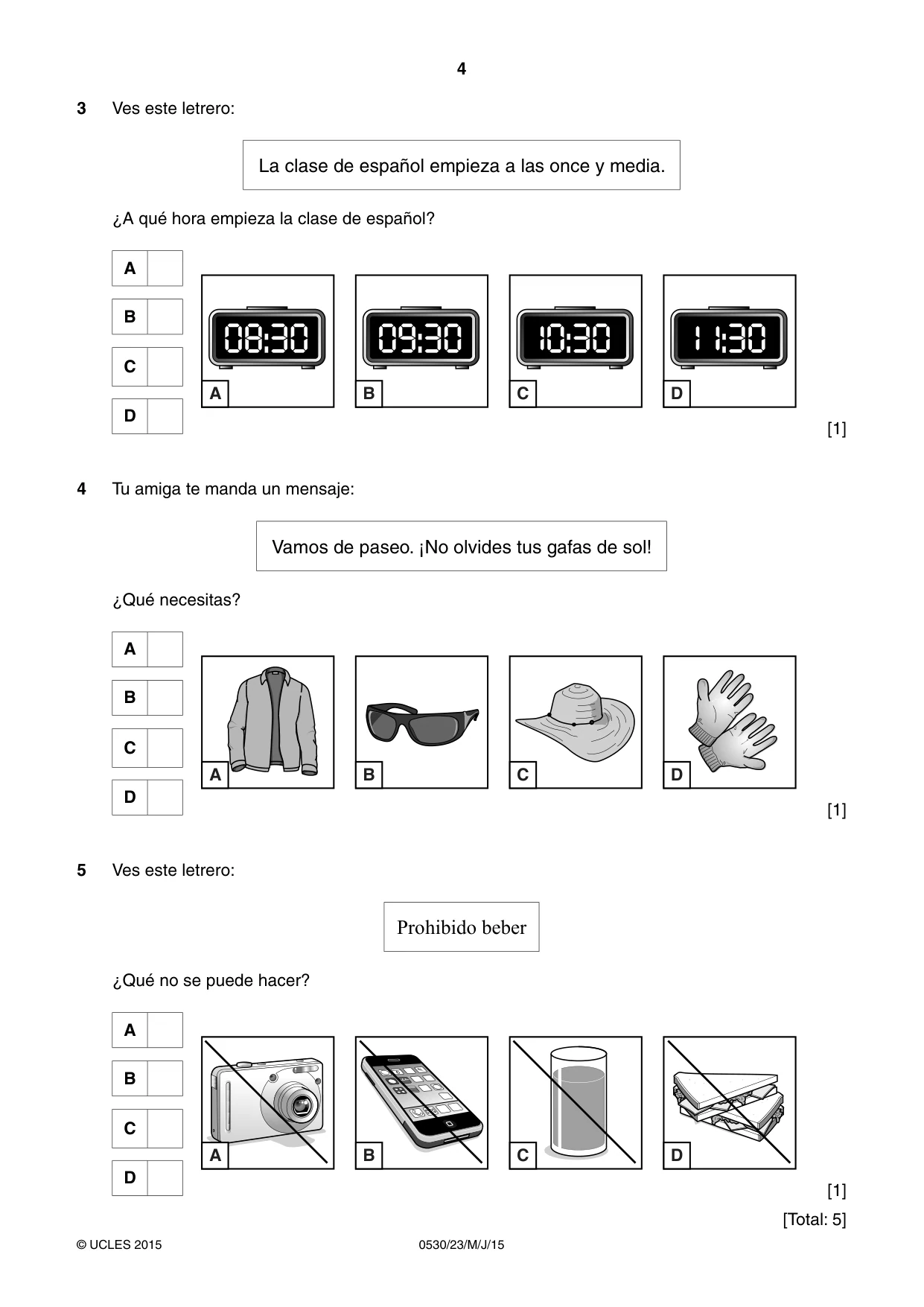 Cambridge IGCSE Spanish - Foreign Language 0530 2015 May/June Paper 2 · Variant 3 question paper, page 4 of 16