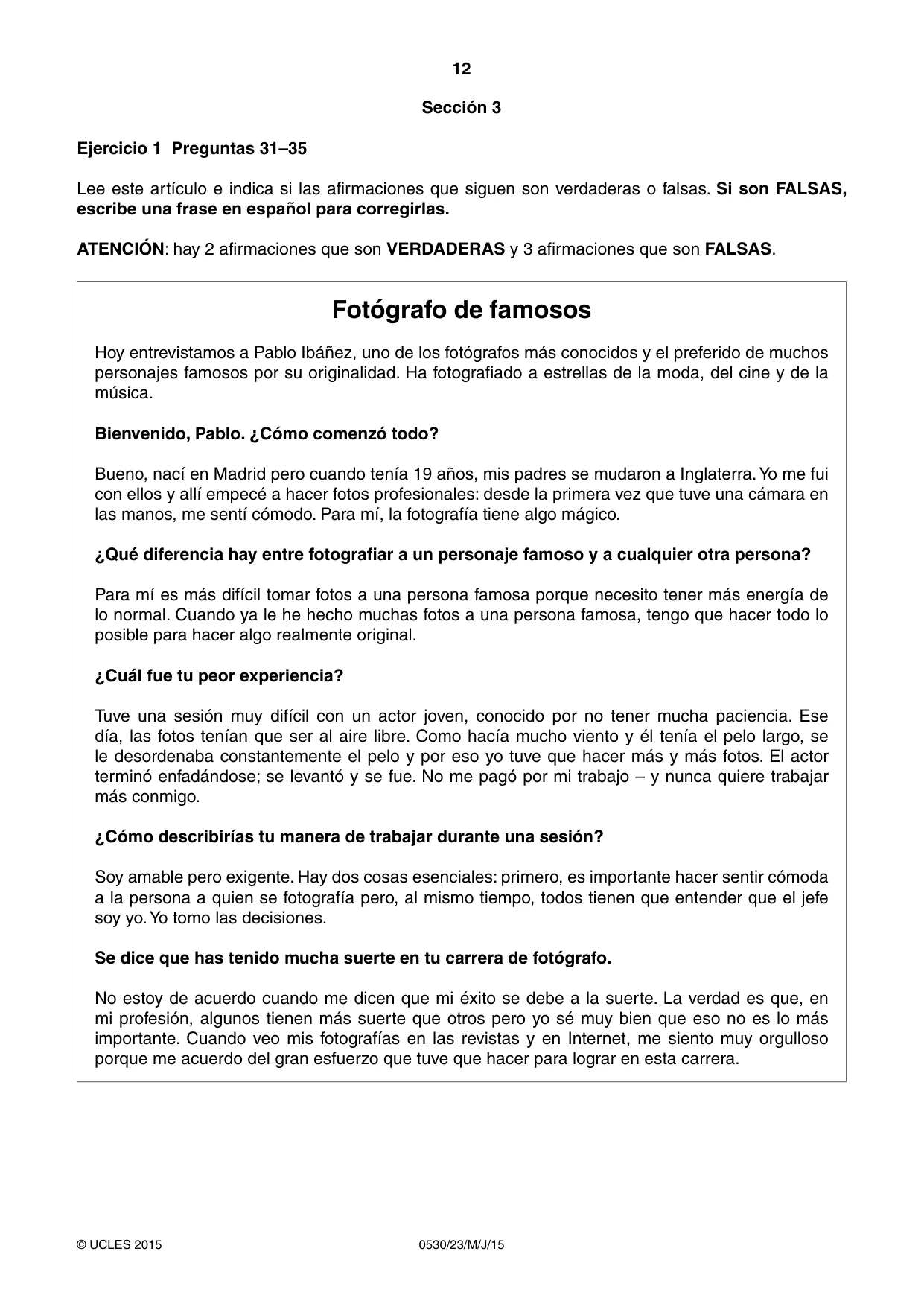 Cambridge IGCSE Spanish - Foreign Language 0530 2015 May/June Paper 2 · Variant 3 question paper, page 12 of 16