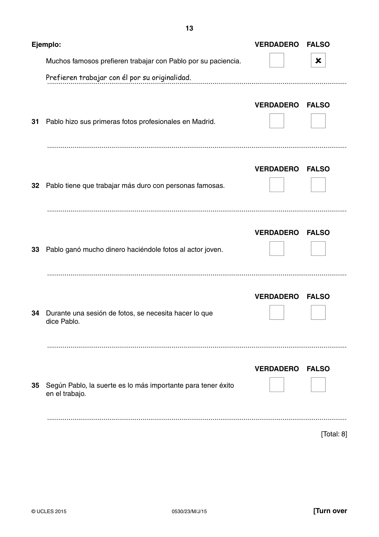 Cambridge IGCSE Spanish - Foreign Language 0530 2015 May/June Paper 2 · Variant 3 question paper, page 13 of 16