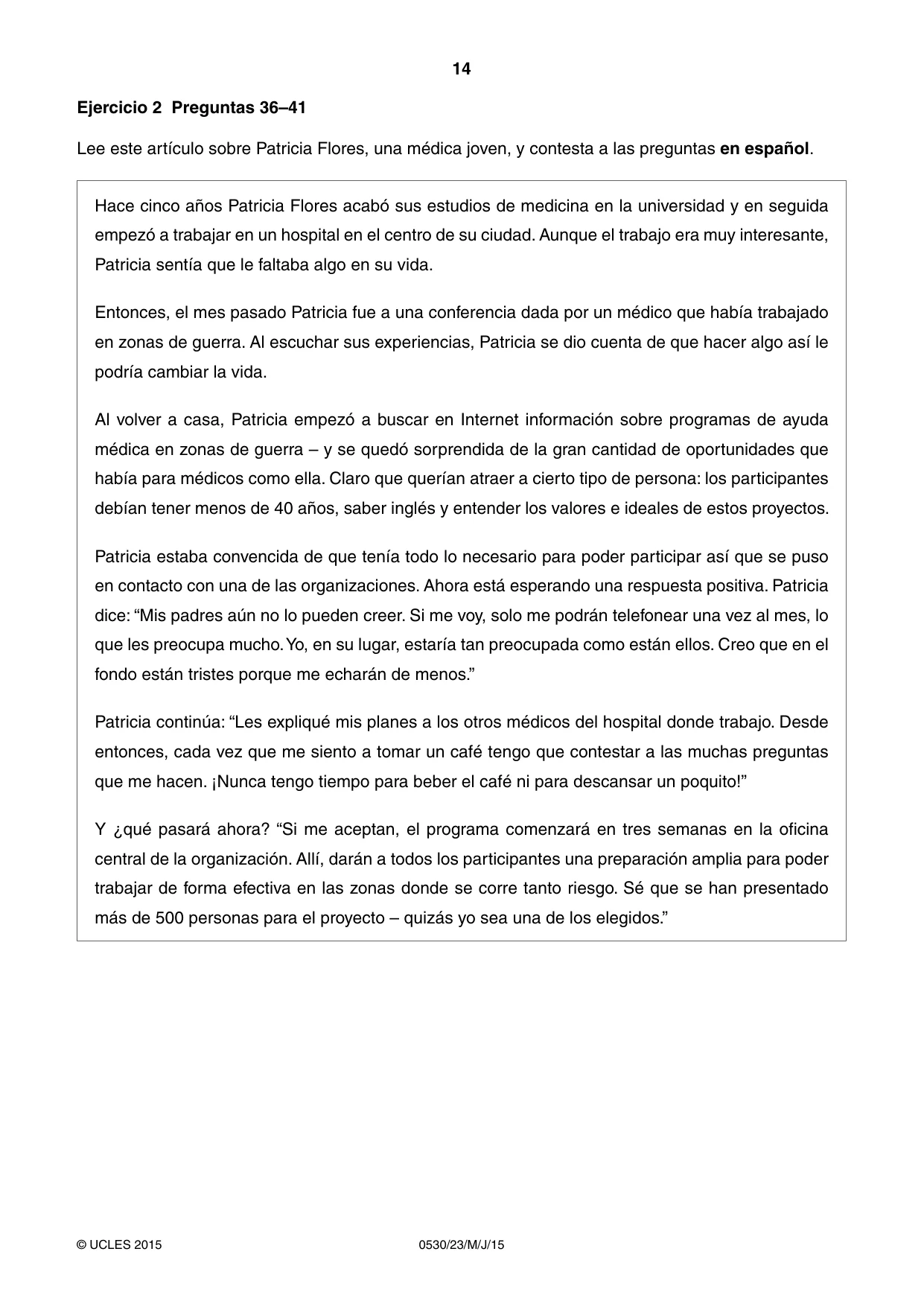 Cambridge IGCSE Spanish - Foreign Language 0530 2015 May/June Paper 2 · Variant 3 question paper, page 14 of 16