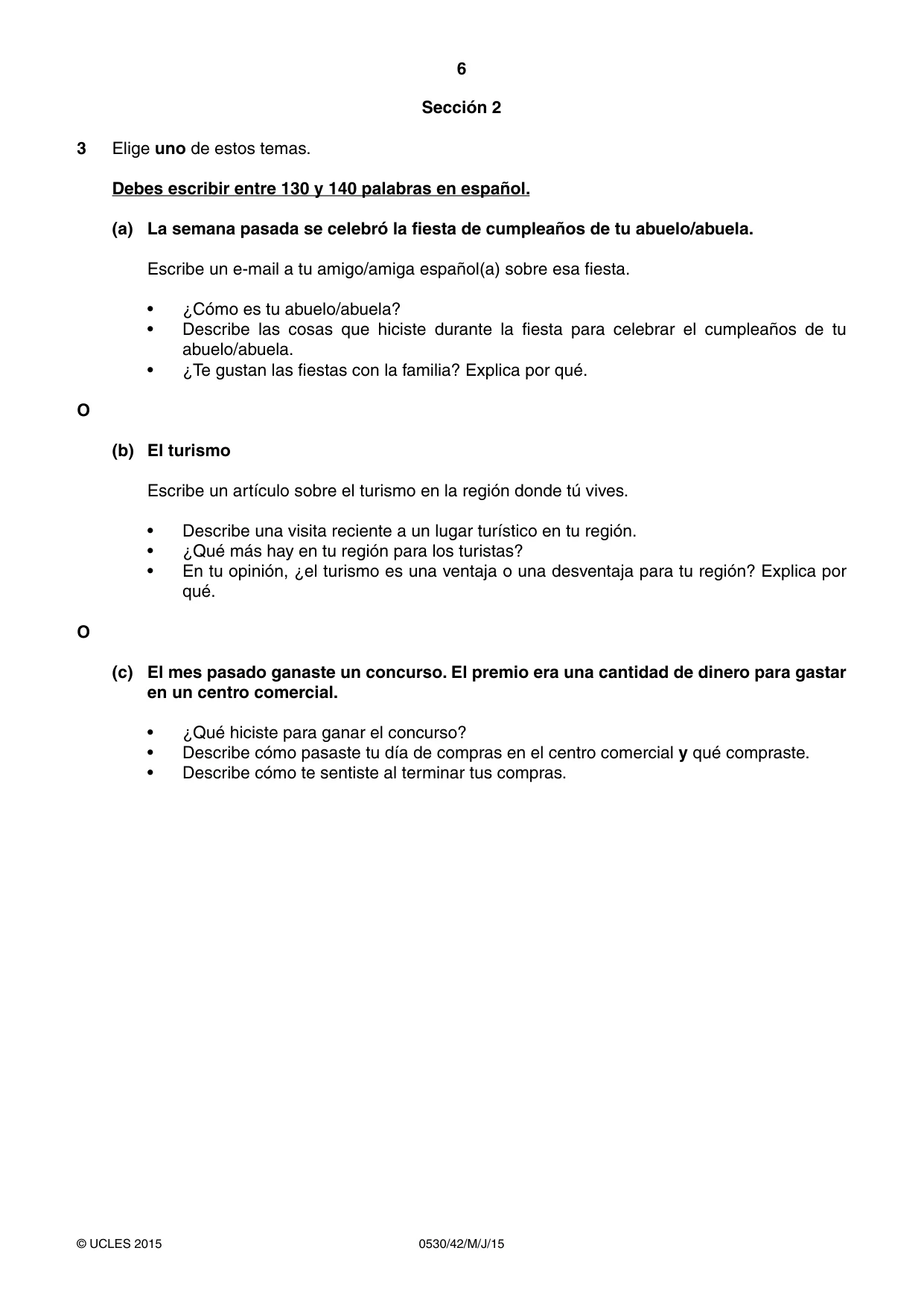 Cambridge IGCSE Spanish - Foreign Language 0530 2015 May/June Paper 4 · Variant 2 question paper, page 6 of 8