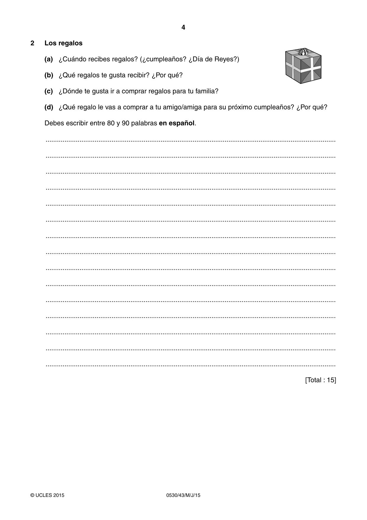 Cambridge IGCSE Spanish - Foreign Language 0530 2015 May/June Paper 4 · Variant 3 question paper, page 4 of 8