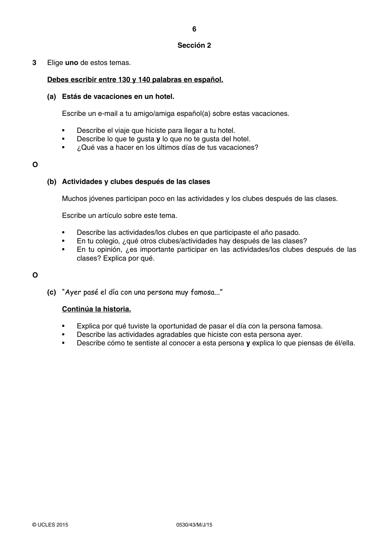 Cambridge IGCSE Spanish - Foreign Language 0530 2015 May/June Paper 4 · Variant 3 question paper, page 6 of 8