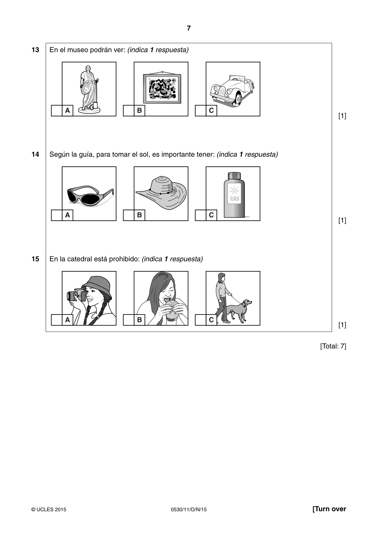 Cambridge IGCSE Spanish - Foreign Language 0530 2015 Oct/Nov Paper 1 · Variant 1 question paper, page 7 of 12