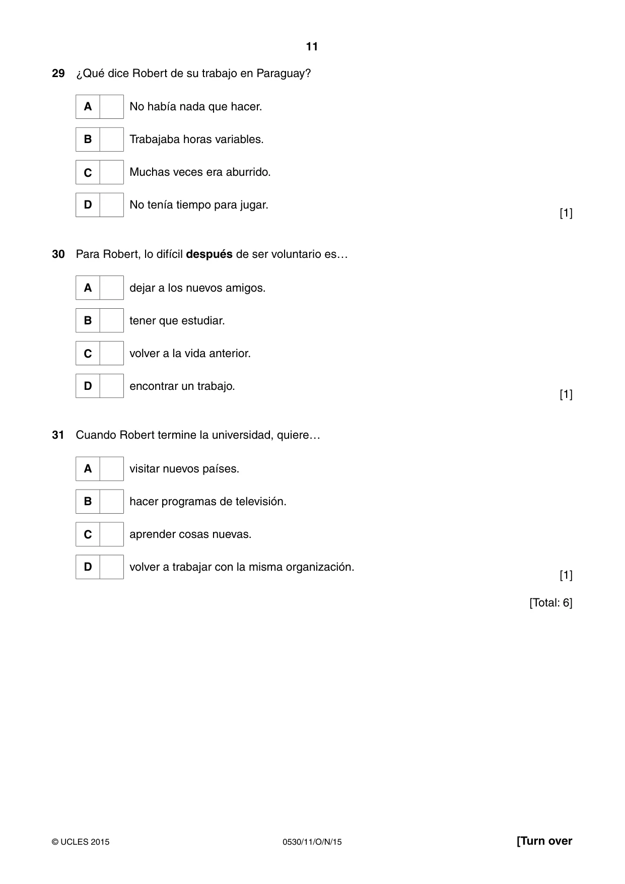 Cambridge IGCSE Spanish - Foreign Language 0530 2015 Oct/Nov Paper 1 · Variant 1 question paper, page 11 of 12