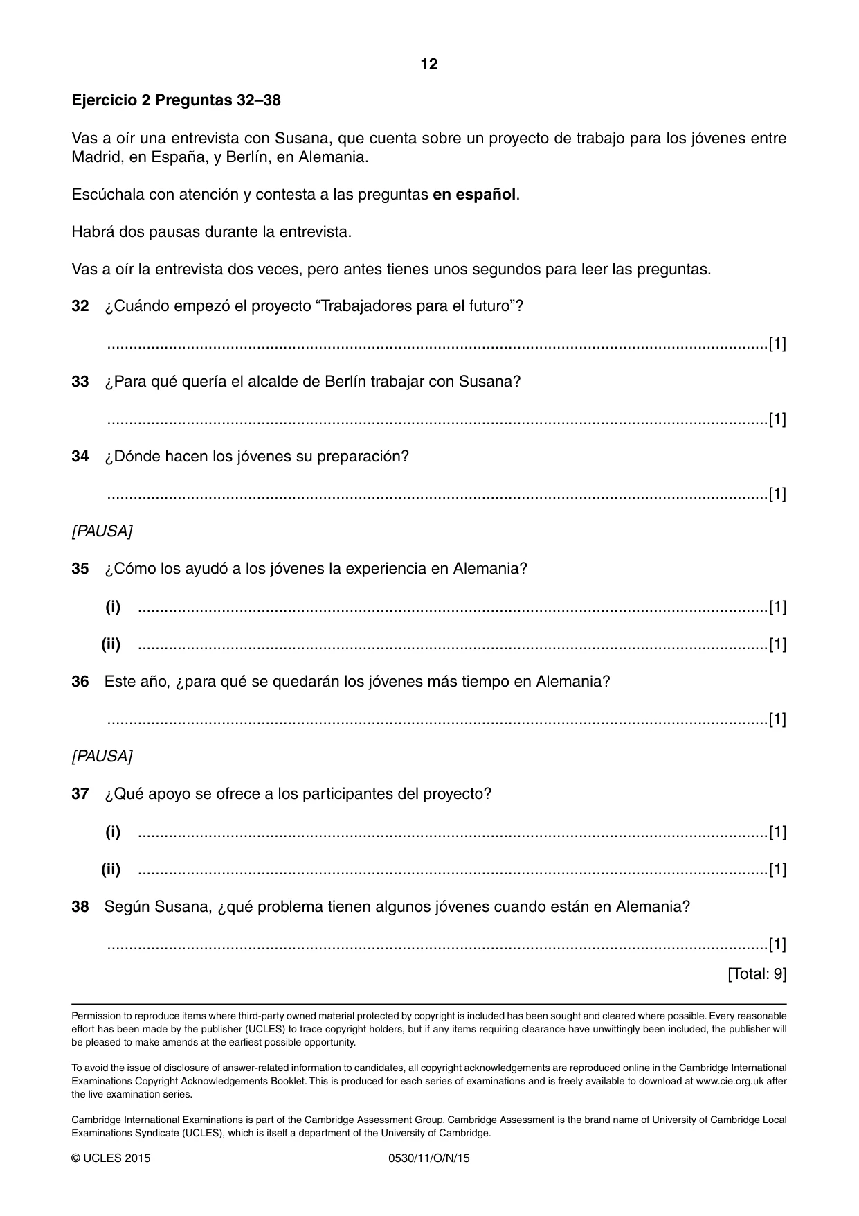 Cambridge IGCSE Spanish - Foreign Language 0530 2015 Oct/Nov Paper 1 · Variant 1 question paper, page 12 of 12