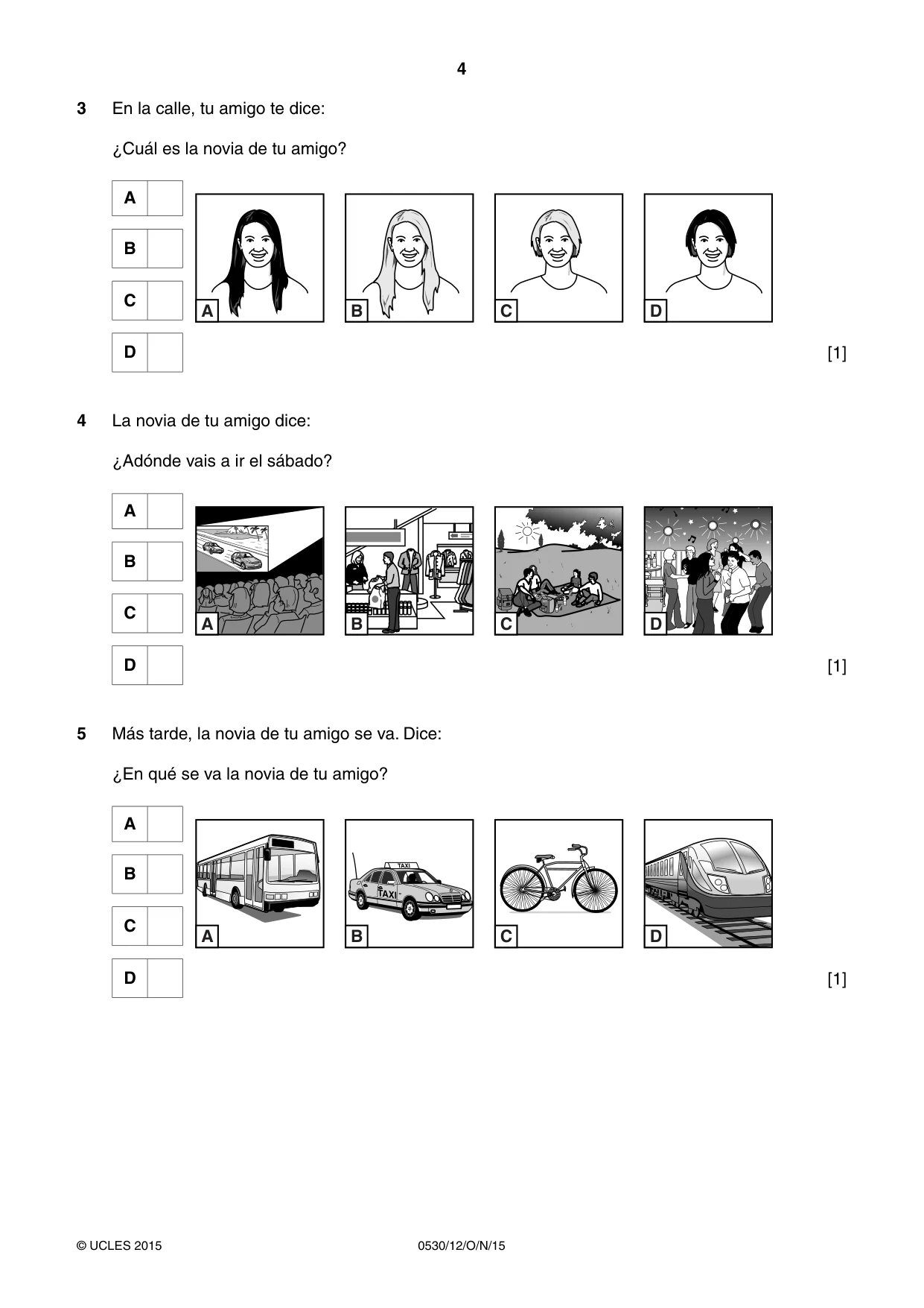 Cambridge IGCSE Spanish - Foreign Language 0530 2015 Oct/Nov Paper 1 · Variant 2 question paper, page 4 of 12