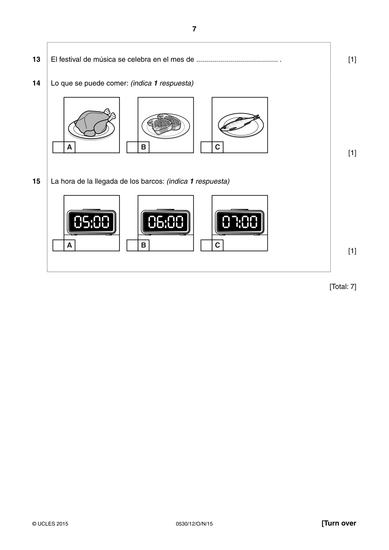 Cambridge IGCSE Spanish - Foreign Language 0530 2015 Oct/Nov Paper 1 · Variant 2 question paper, page 7 of 12