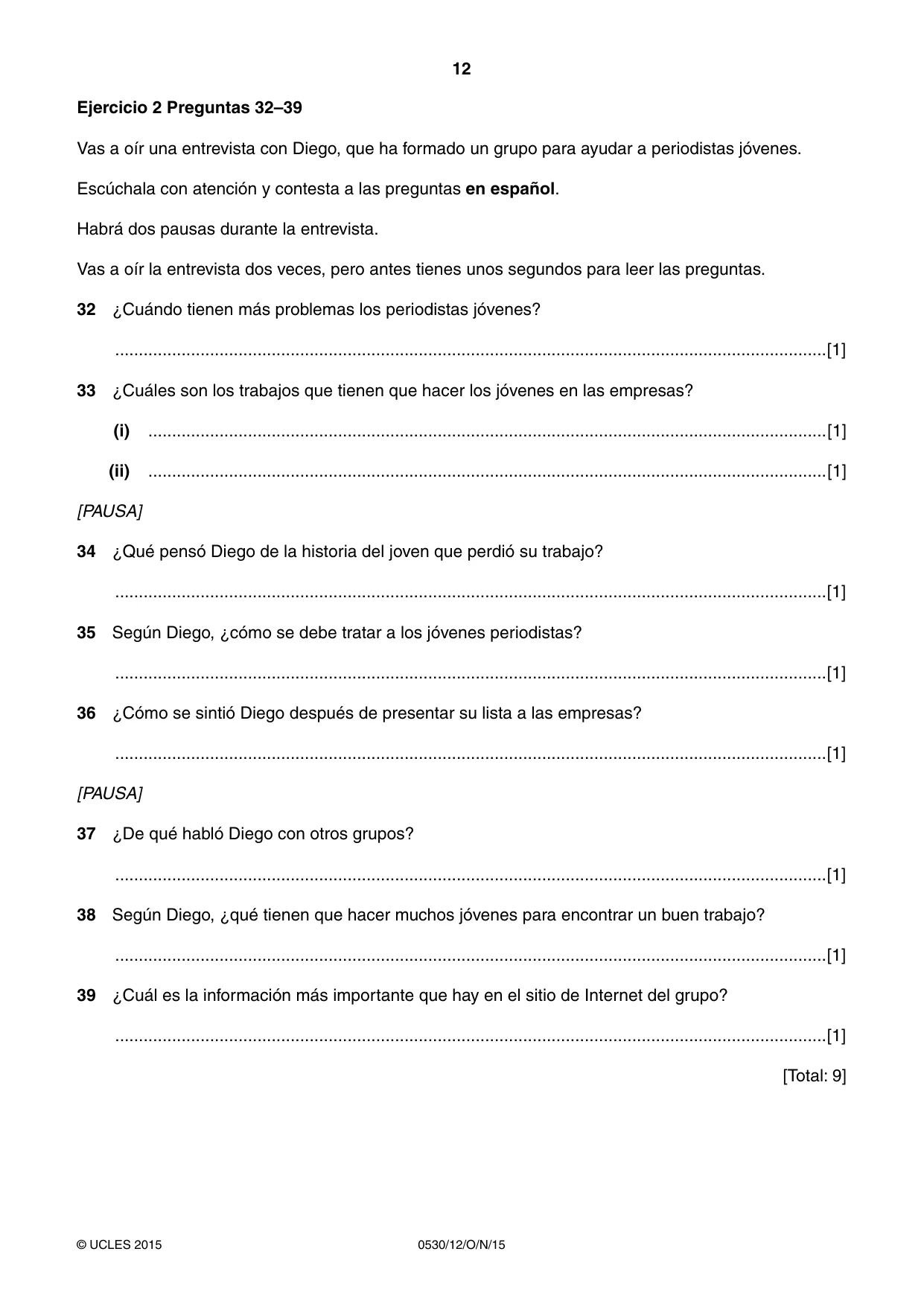Cambridge IGCSE Spanish - Foreign Language 0530 2015 Oct/Nov Paper 1 · Variant 2 question paper, page 12 of 12