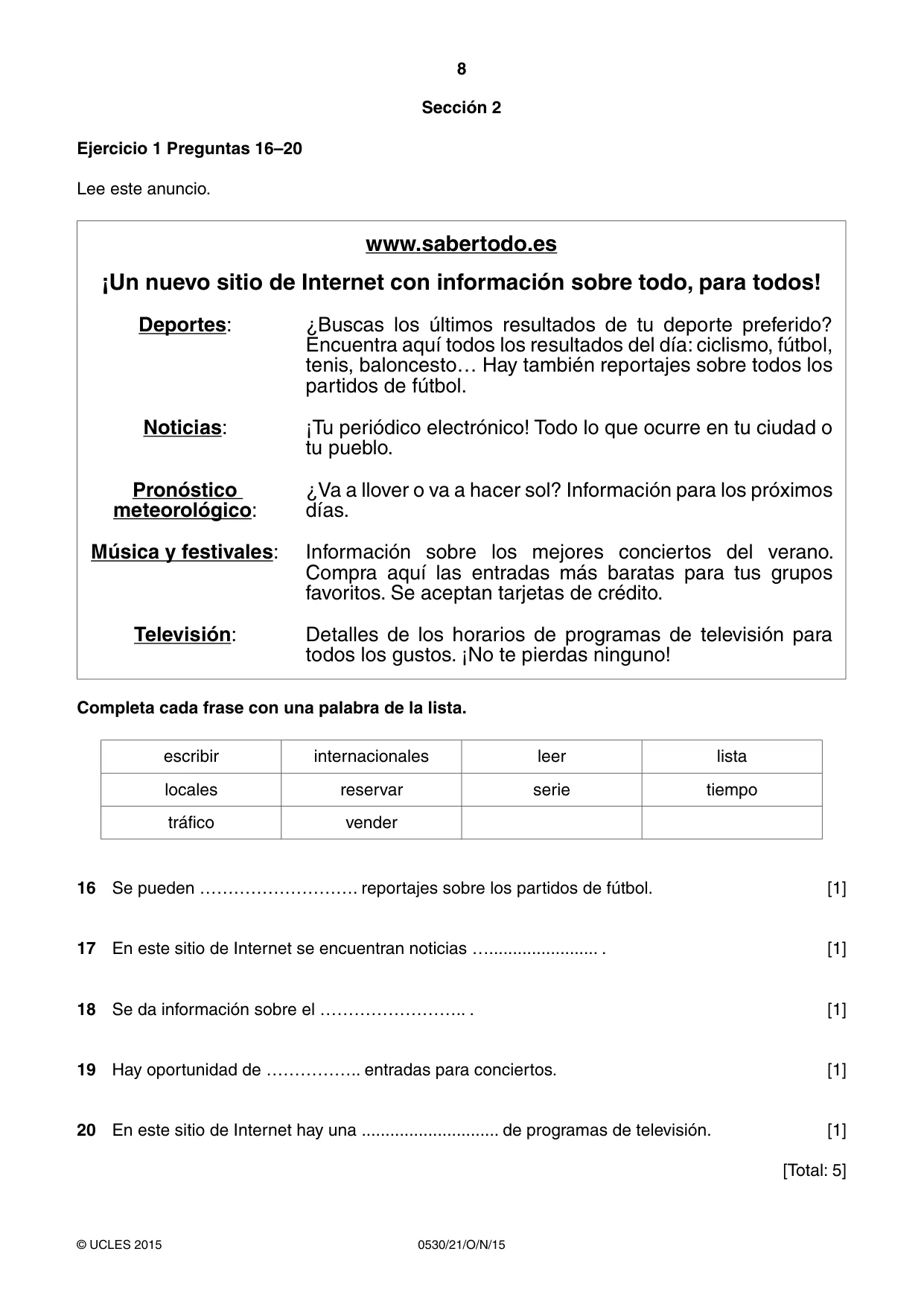 Cambridge IGCSE Spanish - Foreign Language 0530 2015 Oct/Nov Paper 2 · Variant 1 question paper, page 8 of 16